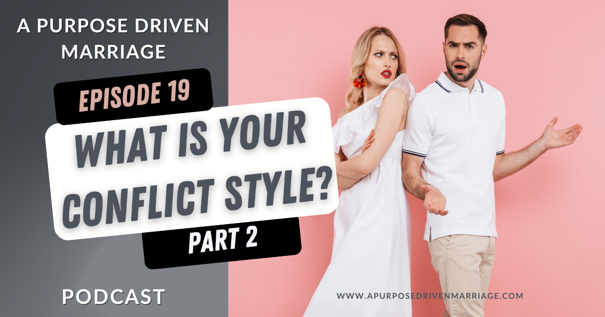 A Purpose Driven Marriage Podcast