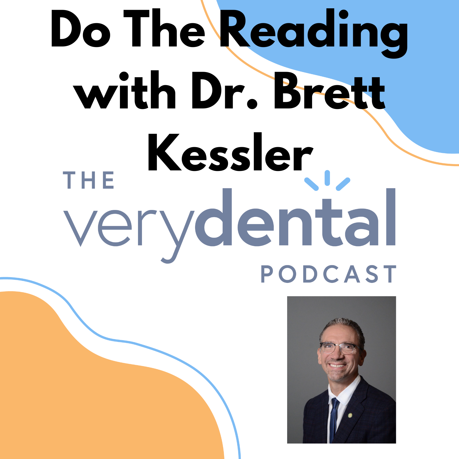 The Very Dental Podcast Network