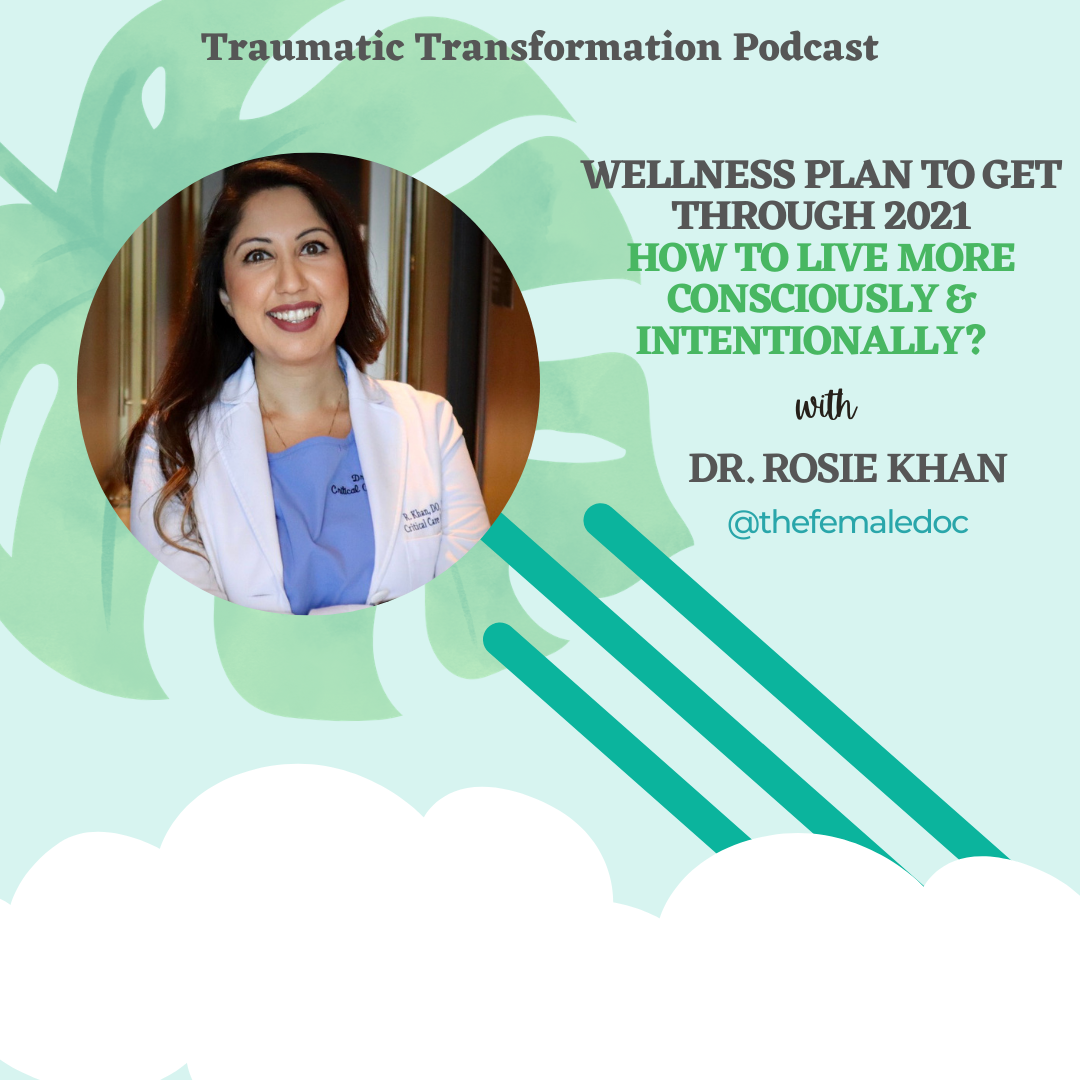 Traumatic Transformations with Gunjani Patel