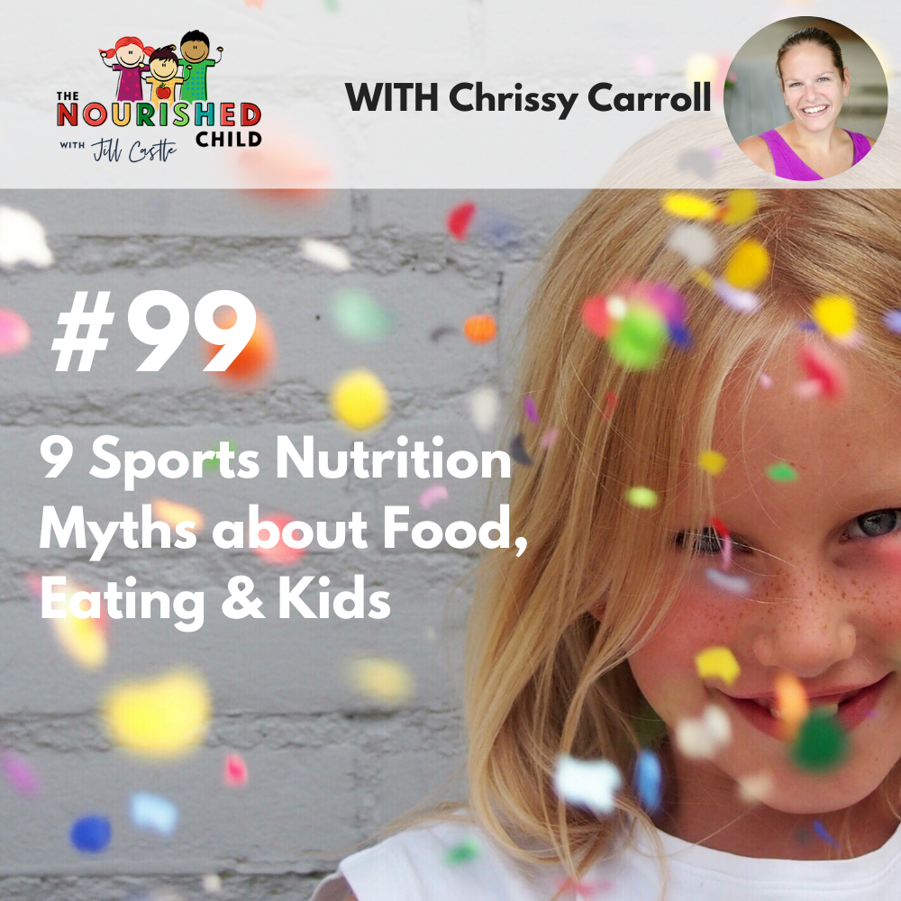 9 Sports Nutrition Myths about Food, Eating & Kids