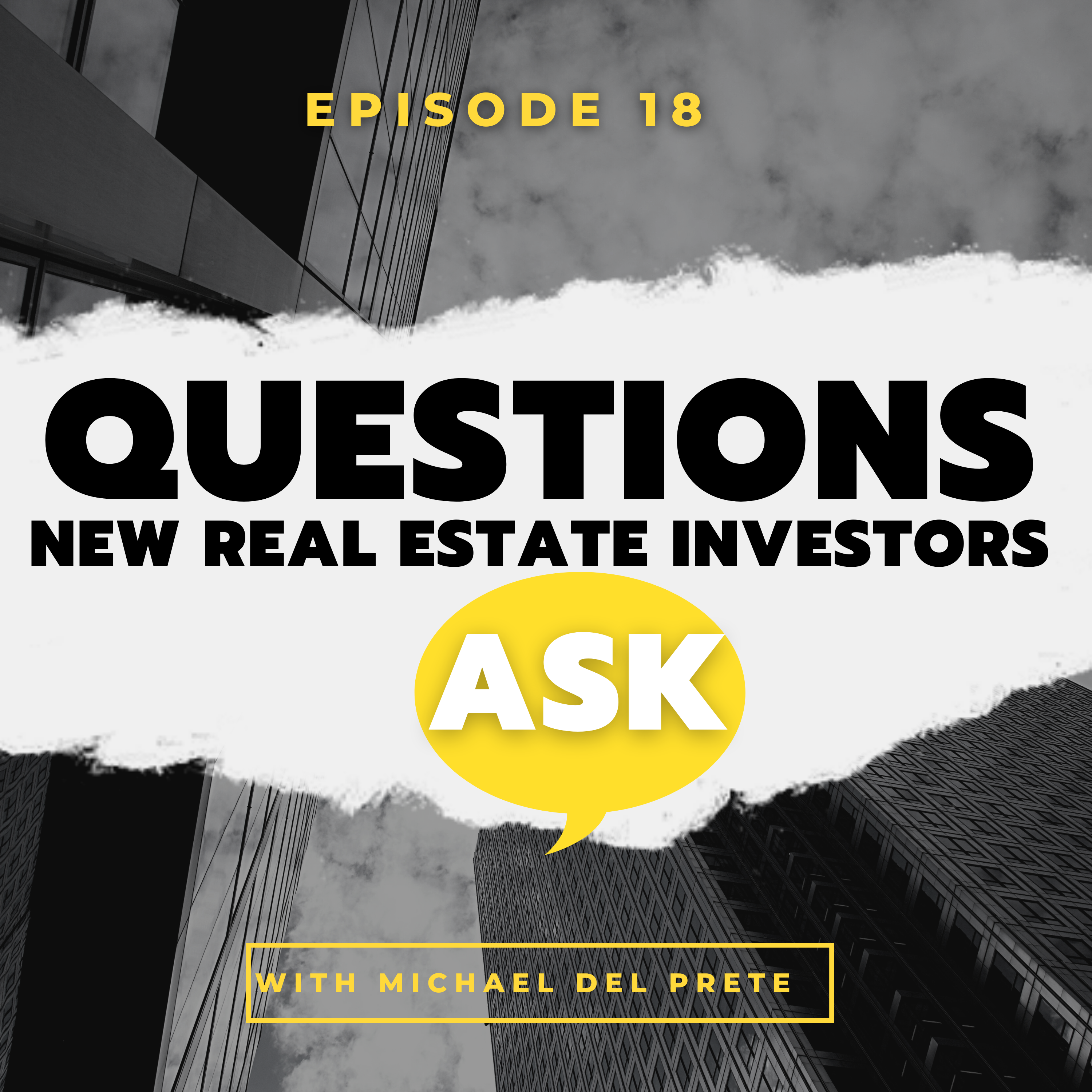 The Questions New Real Estate Investors Ask