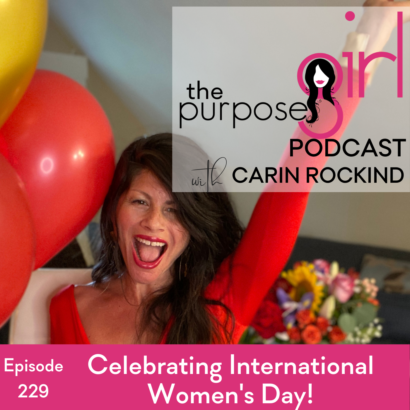 229 Celebrating International Women's Day!