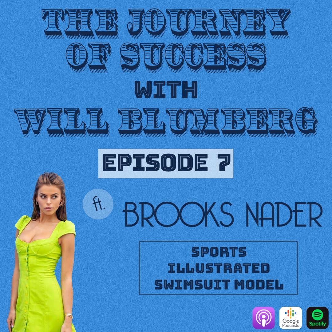 The Journey of Success with Will Blumberg