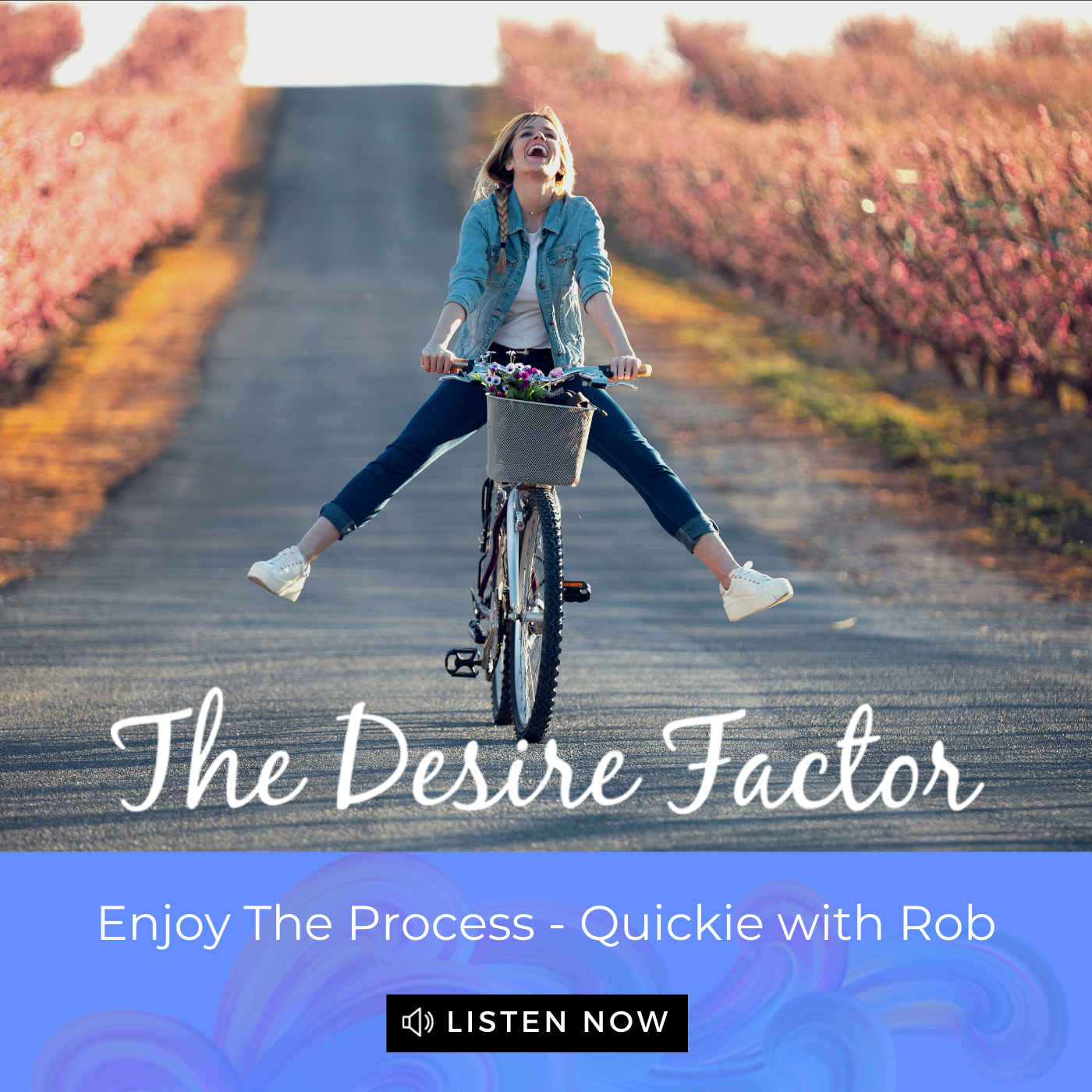 The Desire Factor