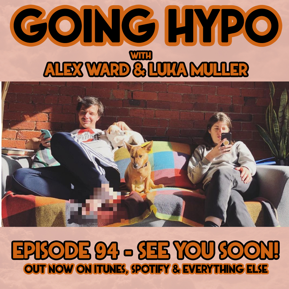 The Nay Yay Show with Alex Ward & Luka Muller