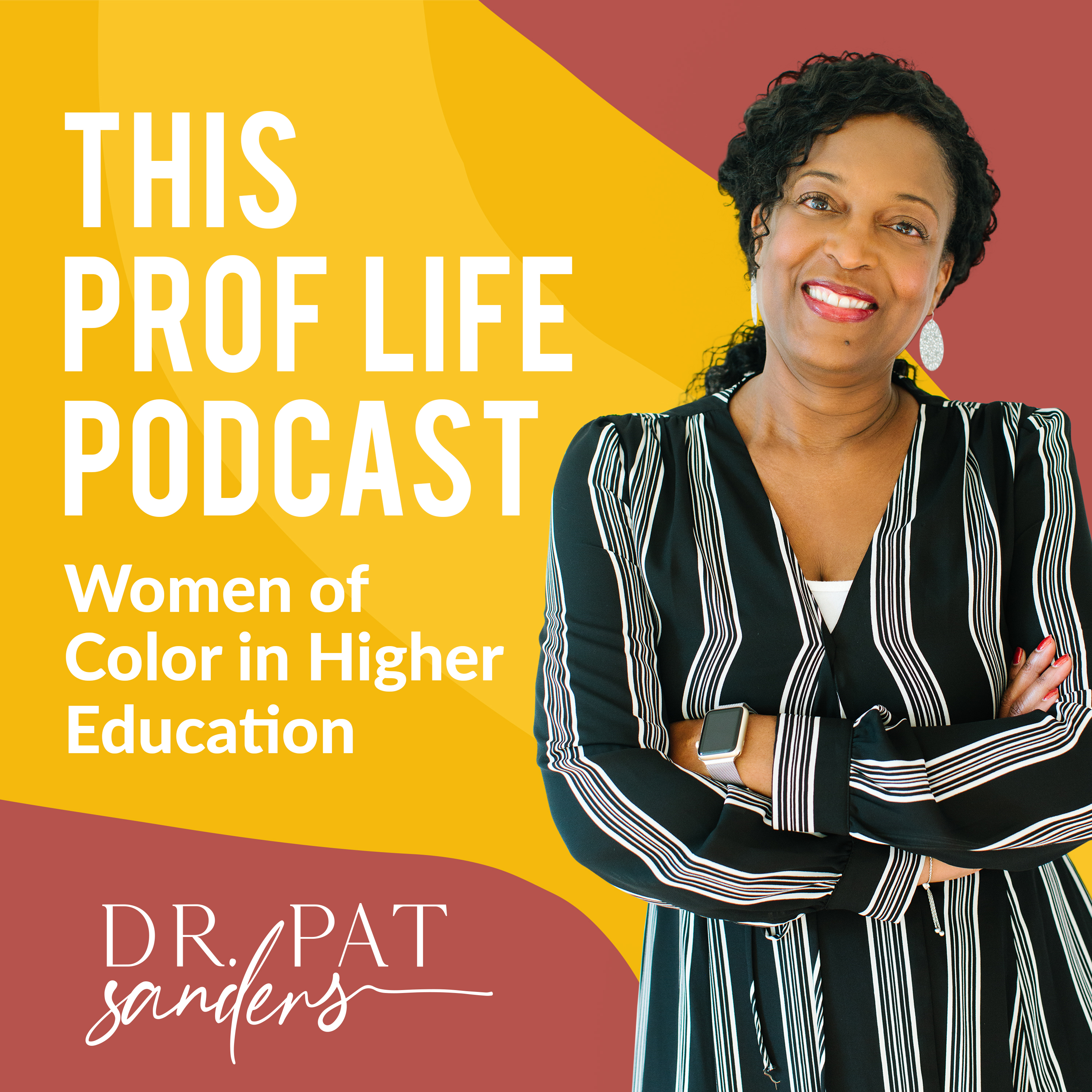 This Prof Life Podcast: Women of Color in Higher Education