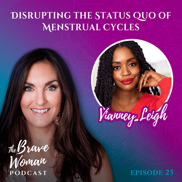 The Brave Woman Podcast