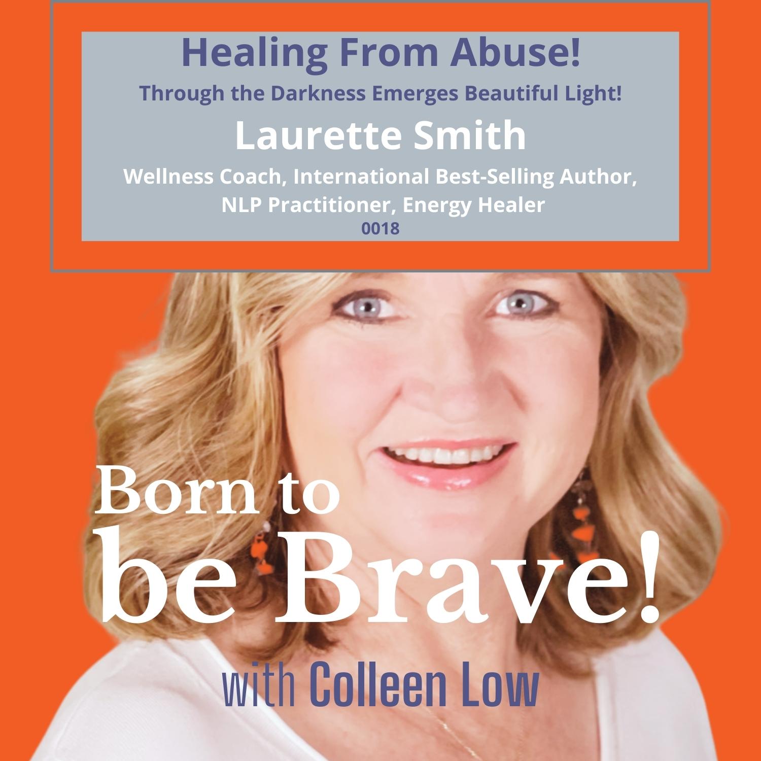 Born to be Brave! with Colleen Low
