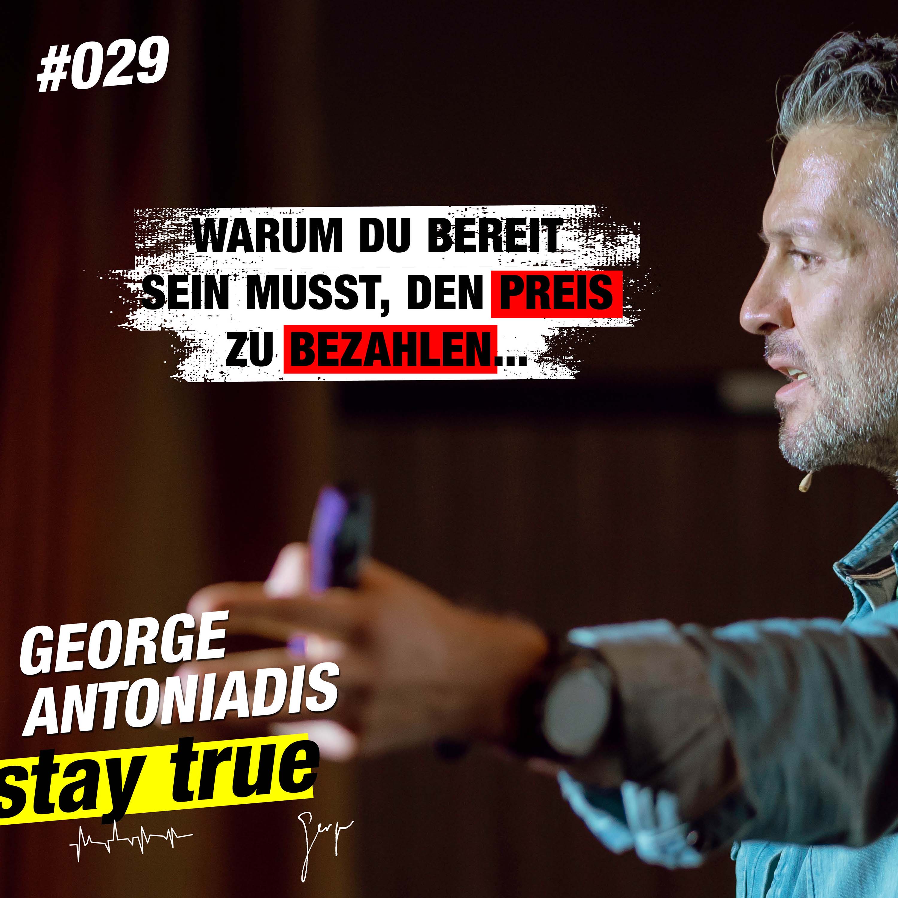 StayTrue für Emotional Leaders mit George Antoniadis