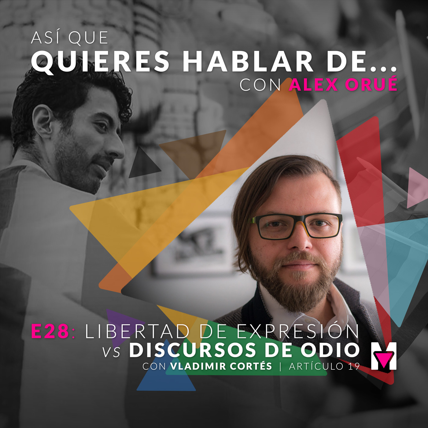 Así que quieres hablar de... con Alex Orué