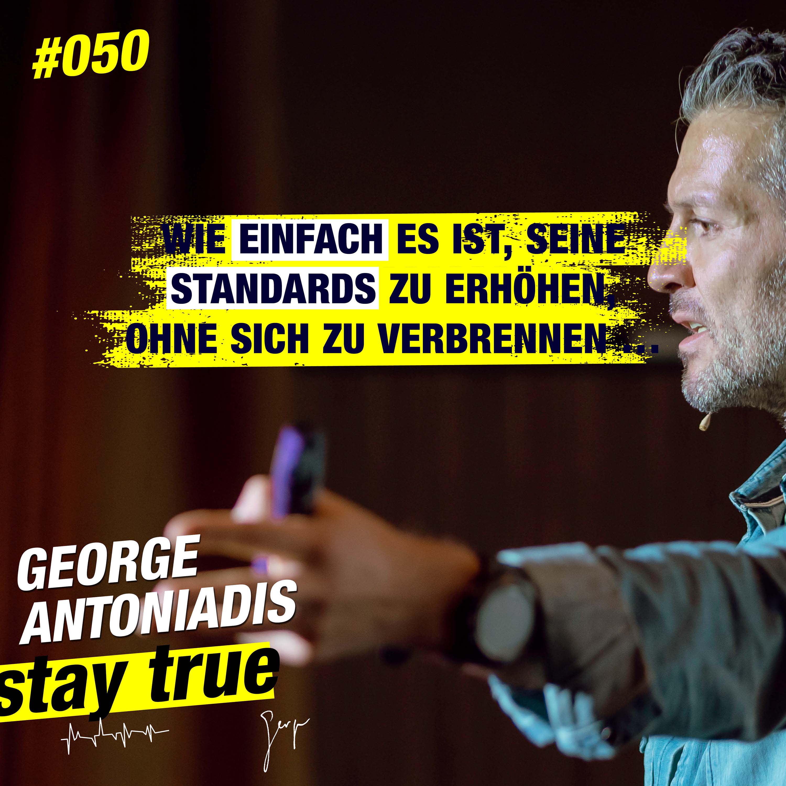 StayTrue für Emotional Leaders mit George Antoniadis