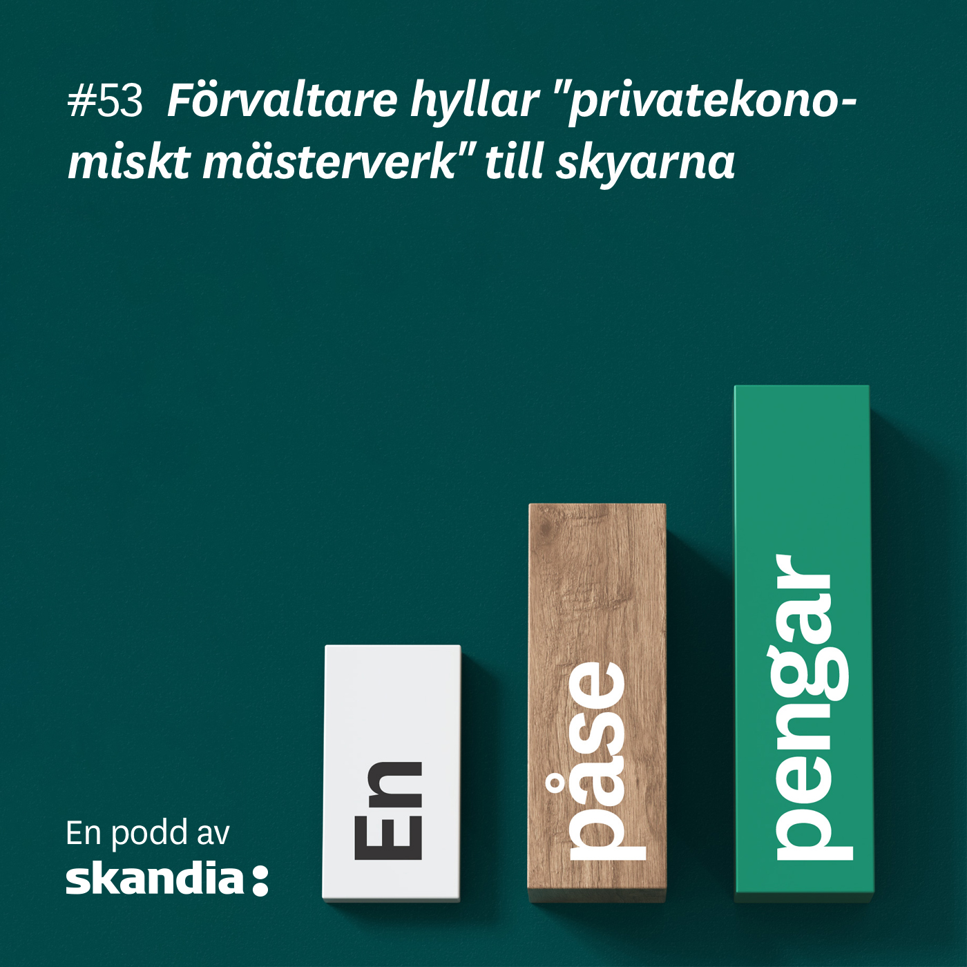 Förvaltare hyllar "privatekonomiskt mästerverk" till skyarna