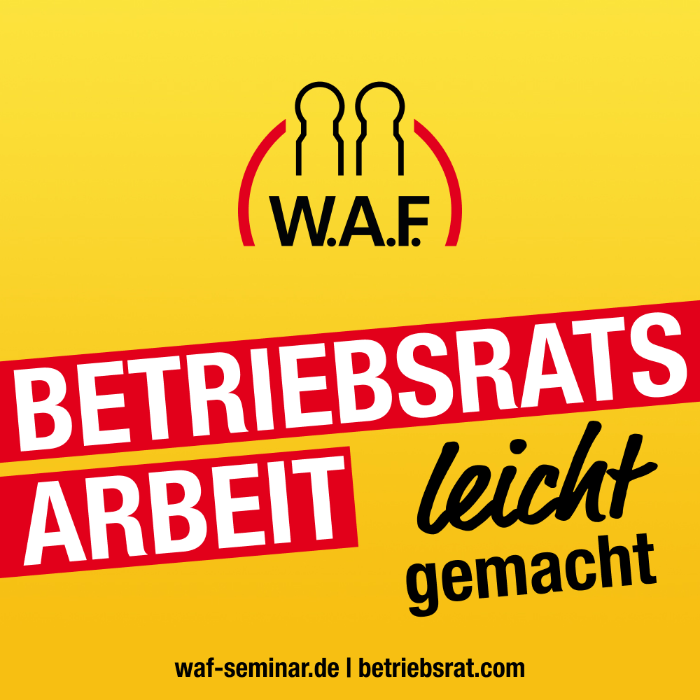 Betriebsrat heute – der Podcast der W.A.F.