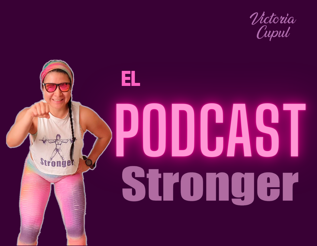 STRONGER por Victoria Cupul