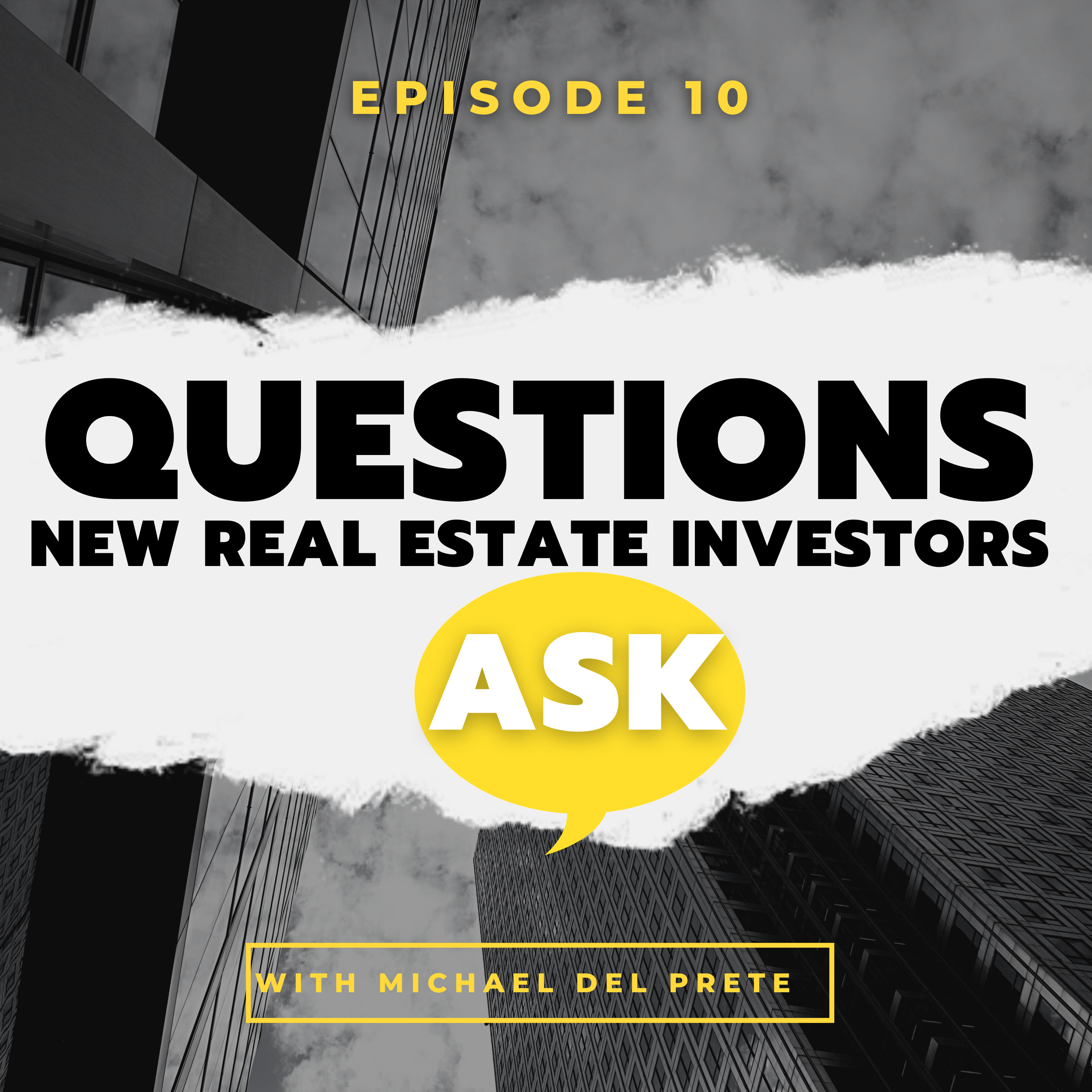 The Questions New Real Estate Investors Ask