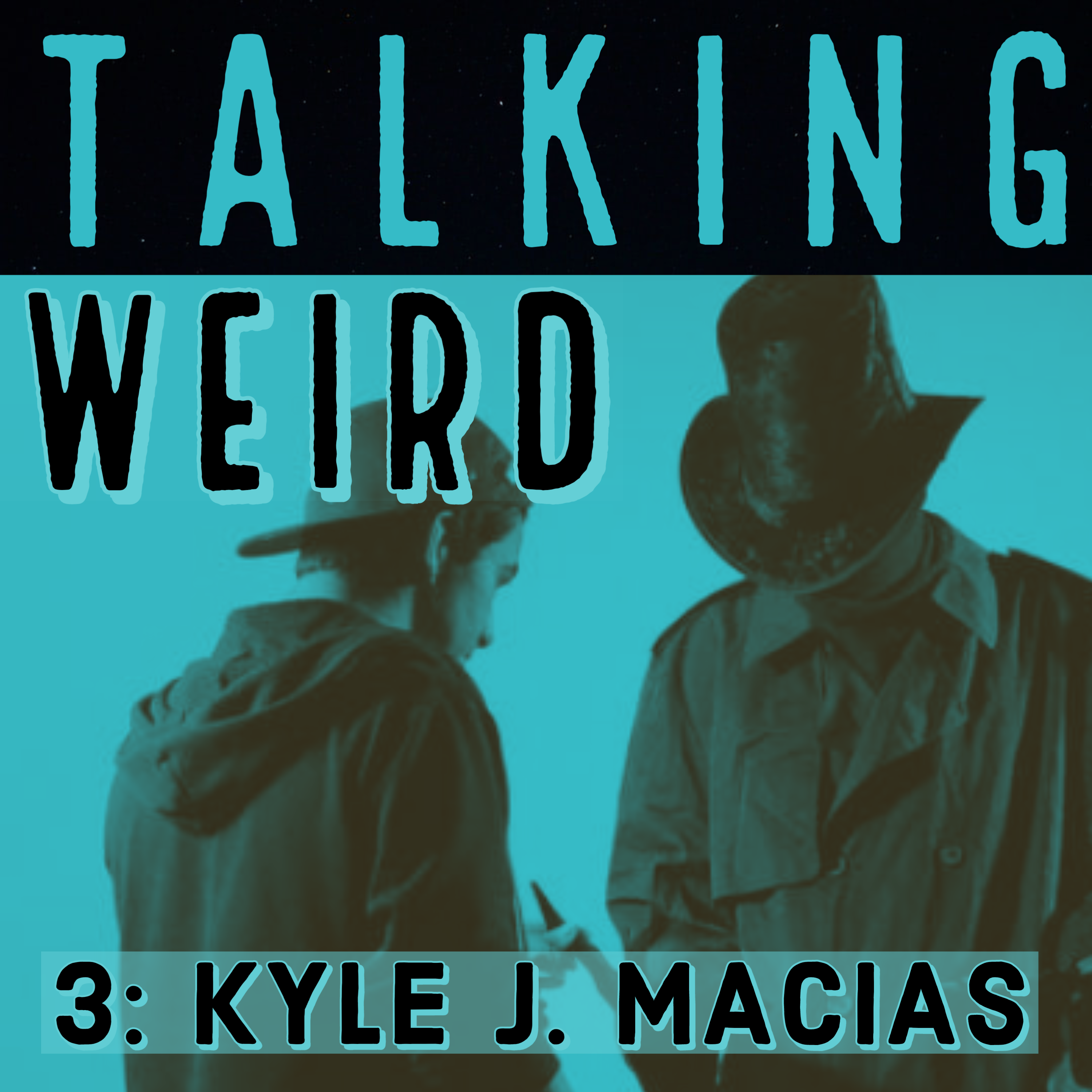 Talking Weird