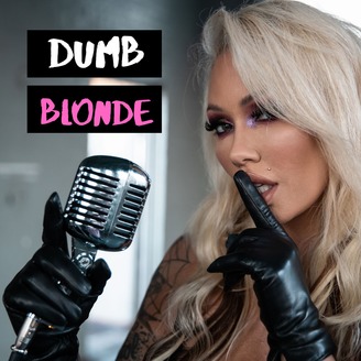 Dumb Blonde: Embarrassing Sex Stories