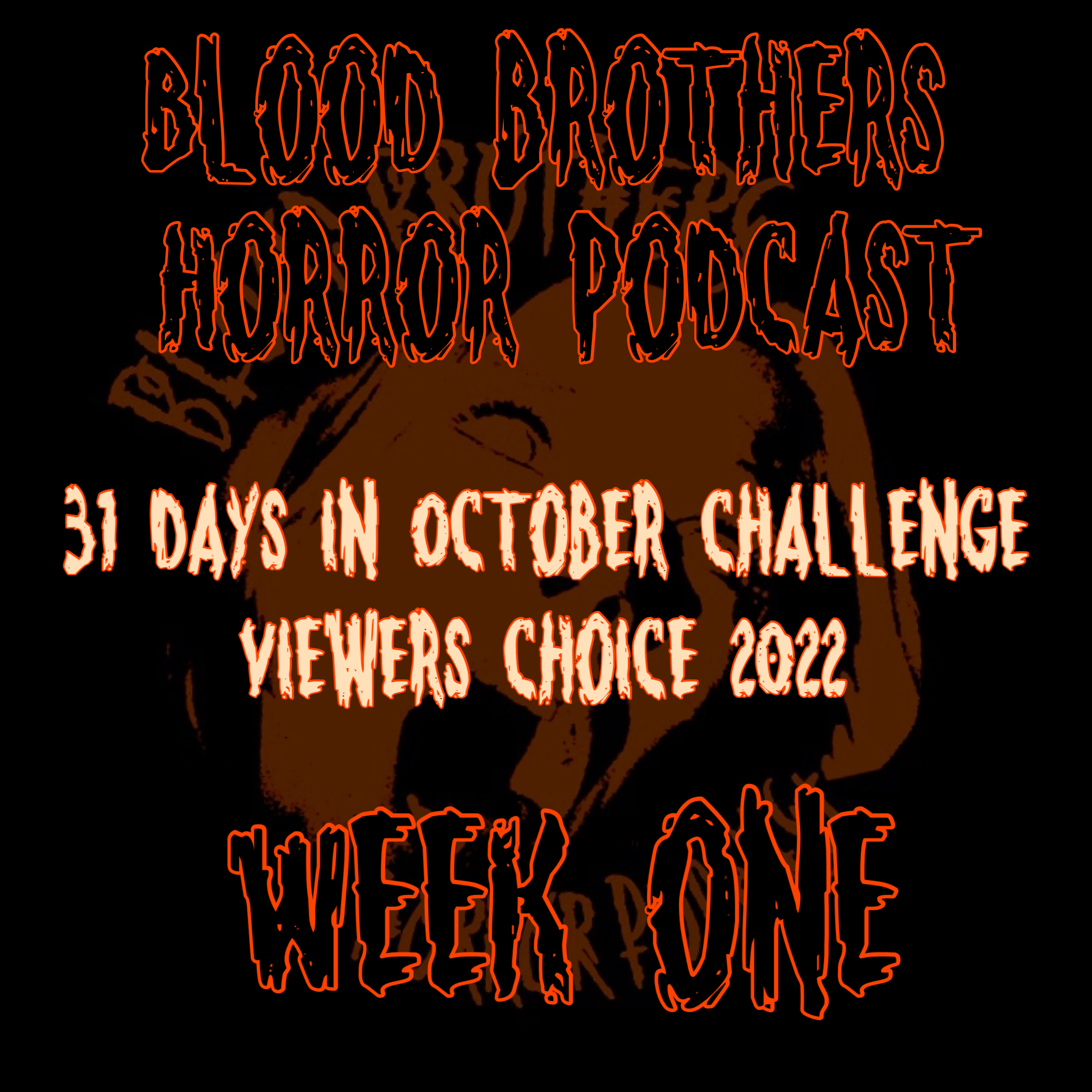 Blood Brothers Horror Podcast