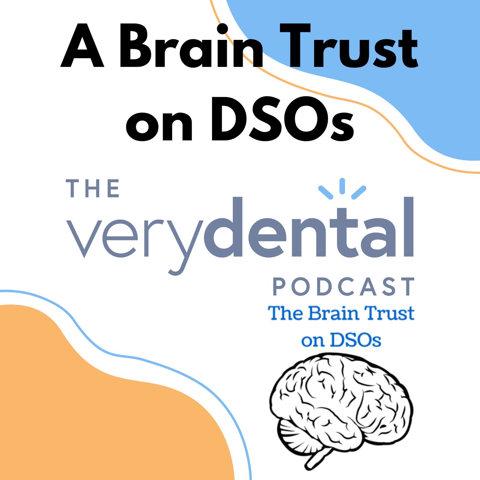 The Very Dental Podcast Network