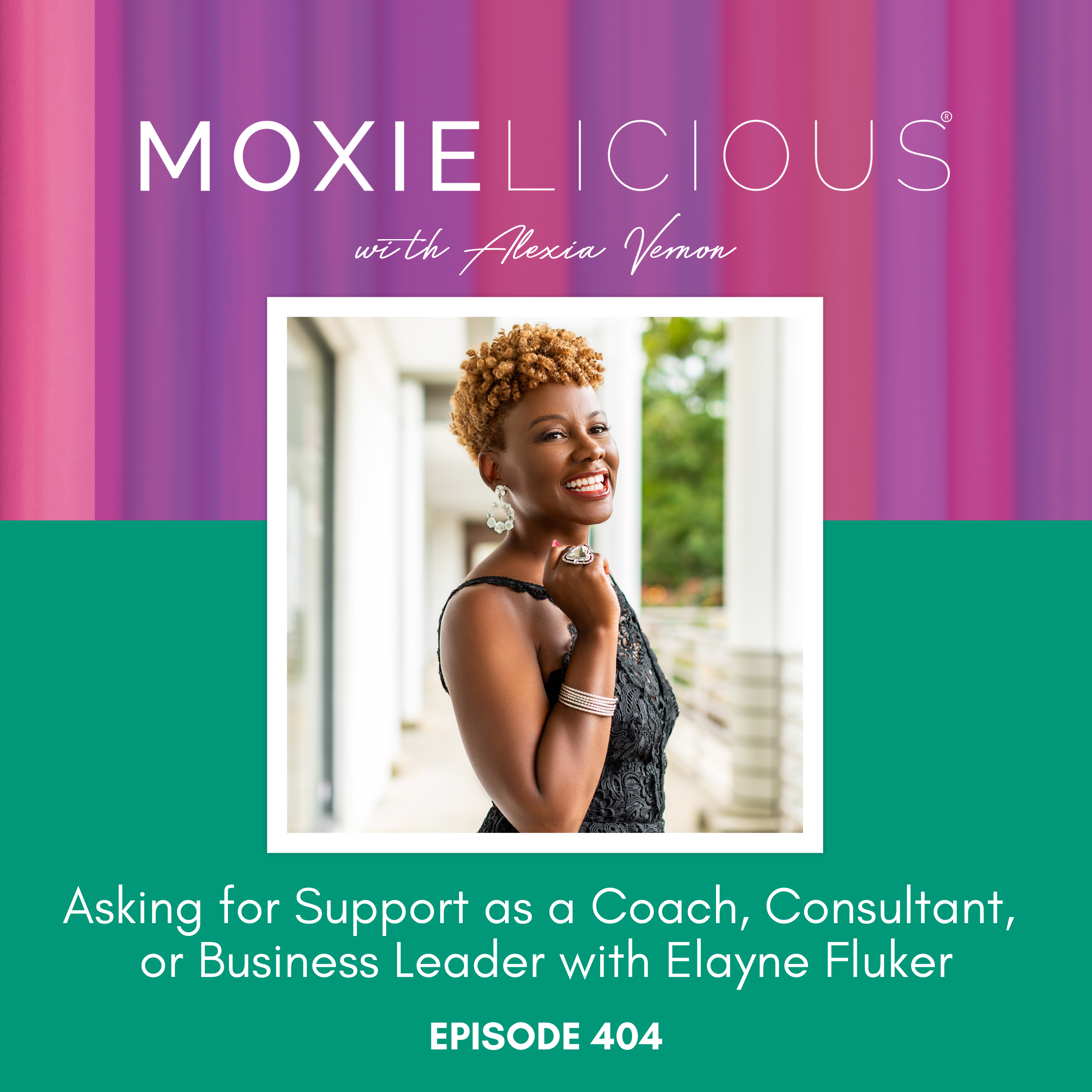 Moxielicious with Alexia Vernon