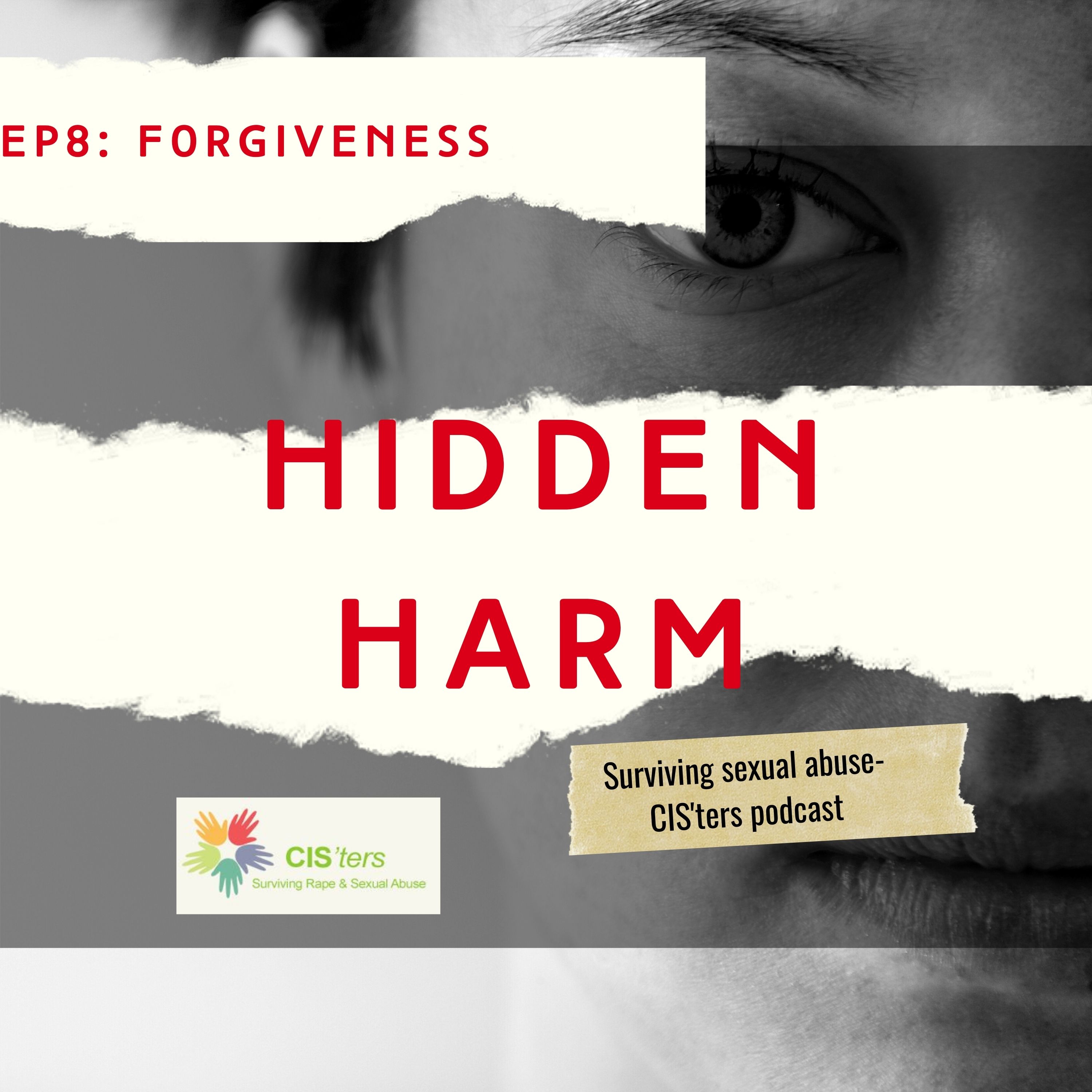 CIS\'ters\' podcast- Hidden Harm