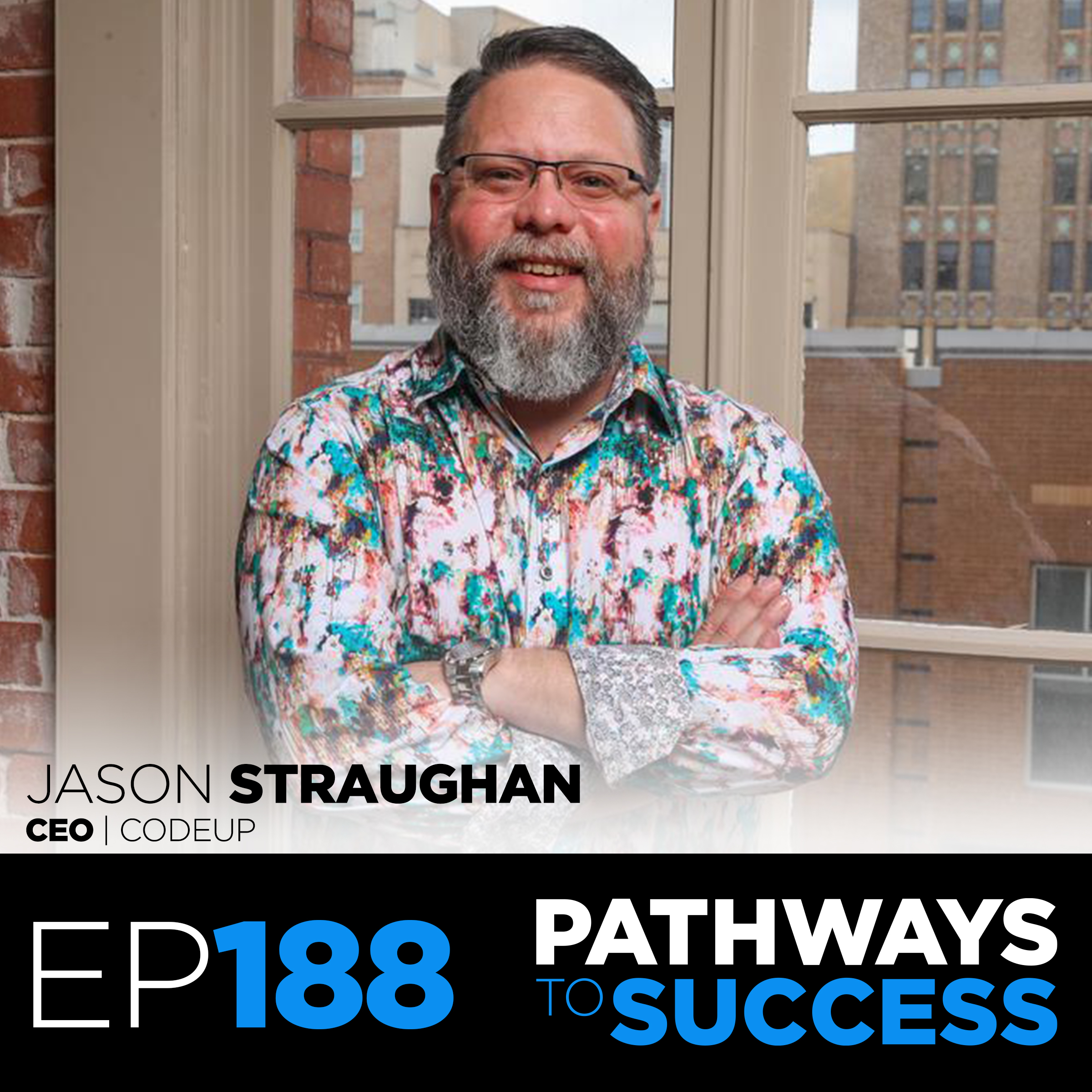 188: How to Beat Imposter Syndrome | Jason Straughan | CEO of CodeUp