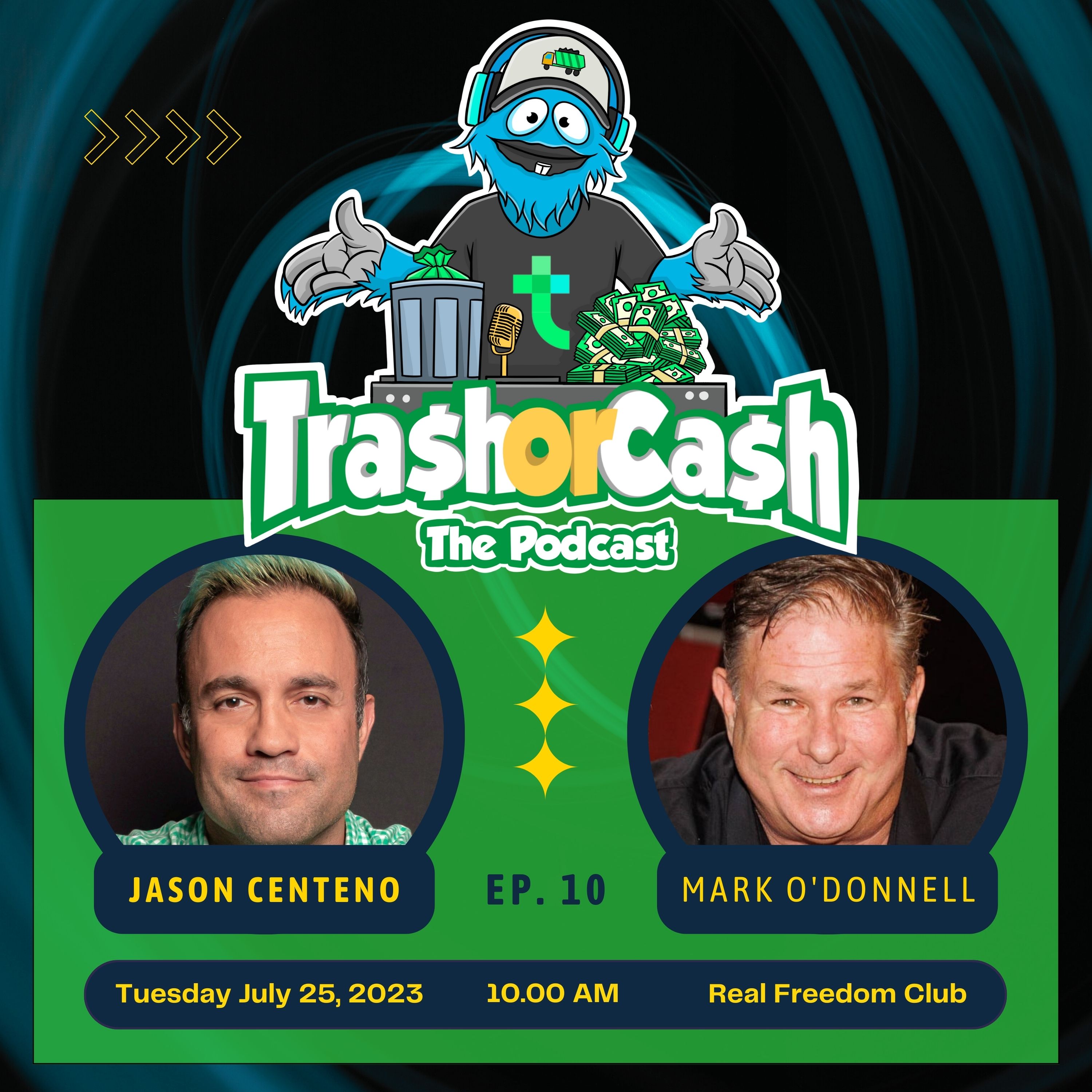 Trash or Cash, The Podcast!