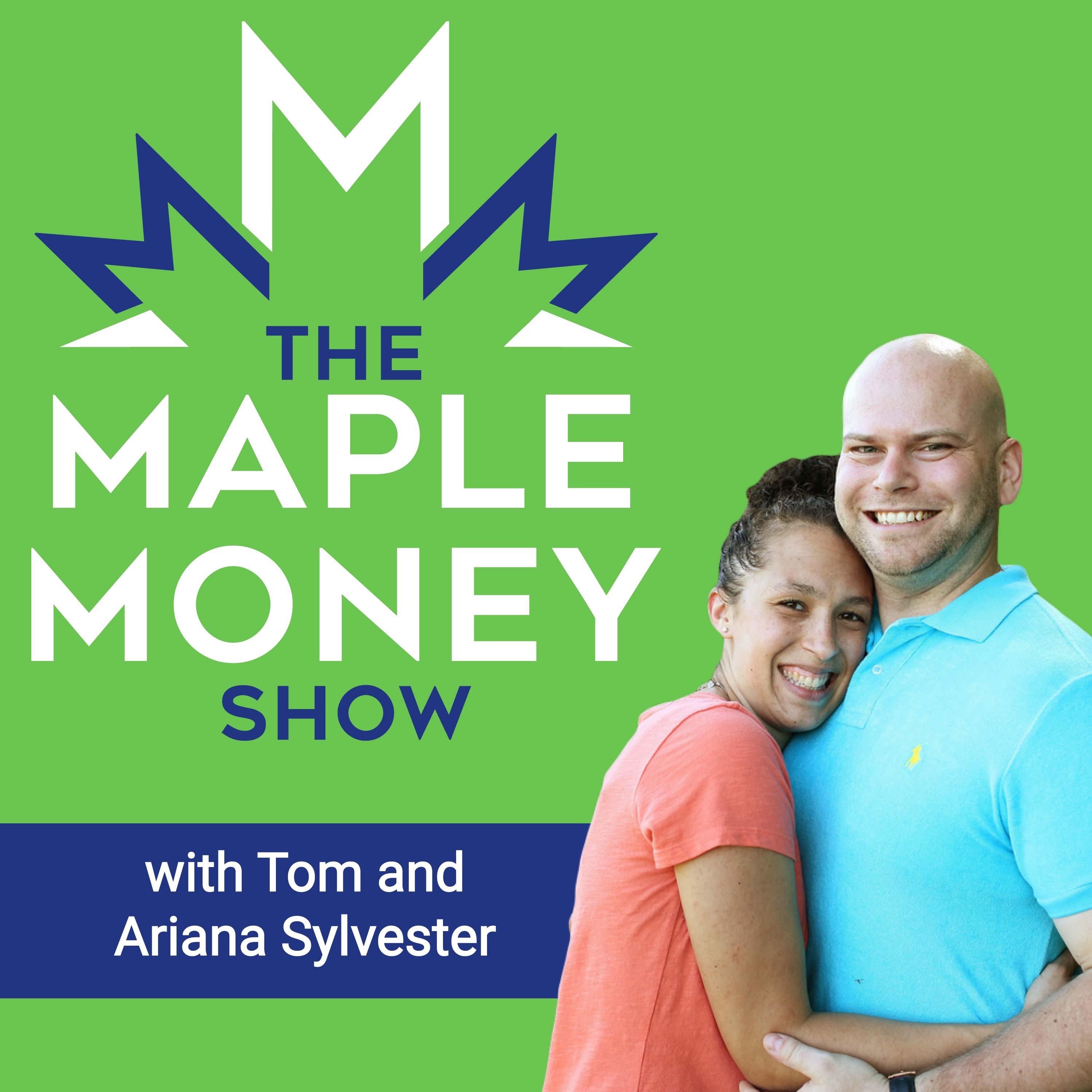 The MapleMoney Show
