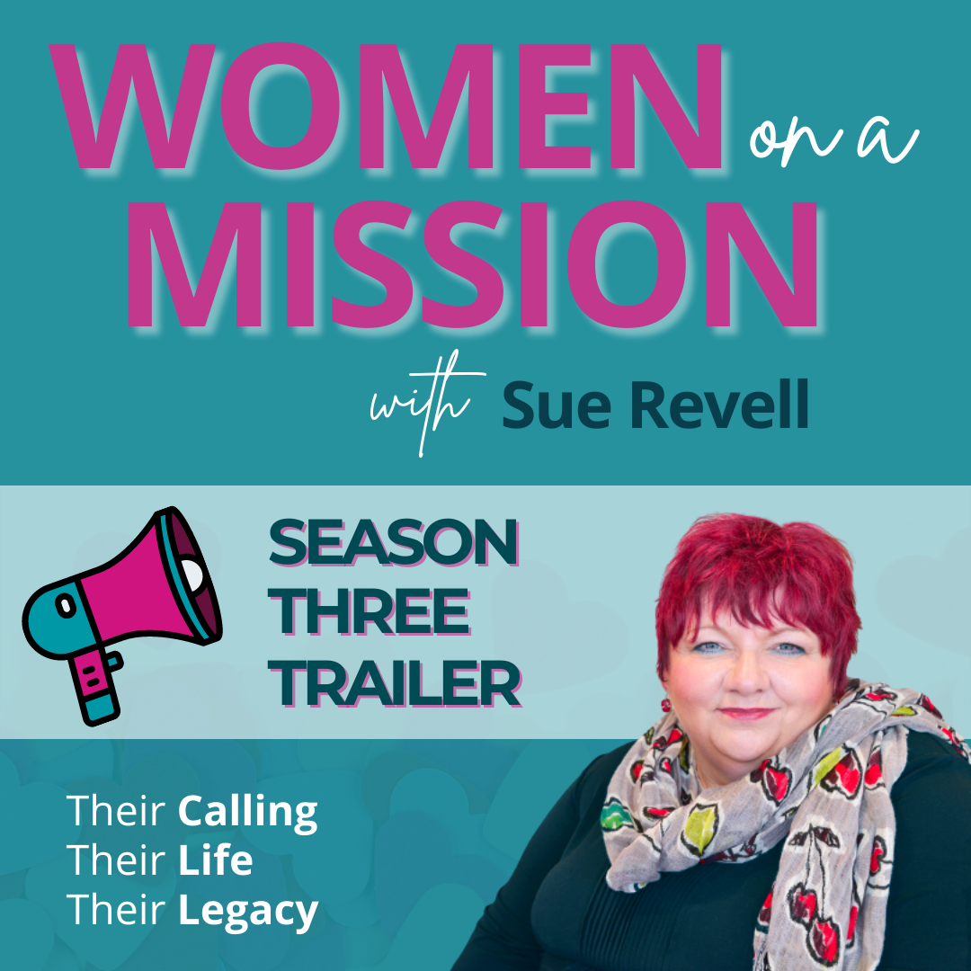 Women on a Mission with Sue Revell