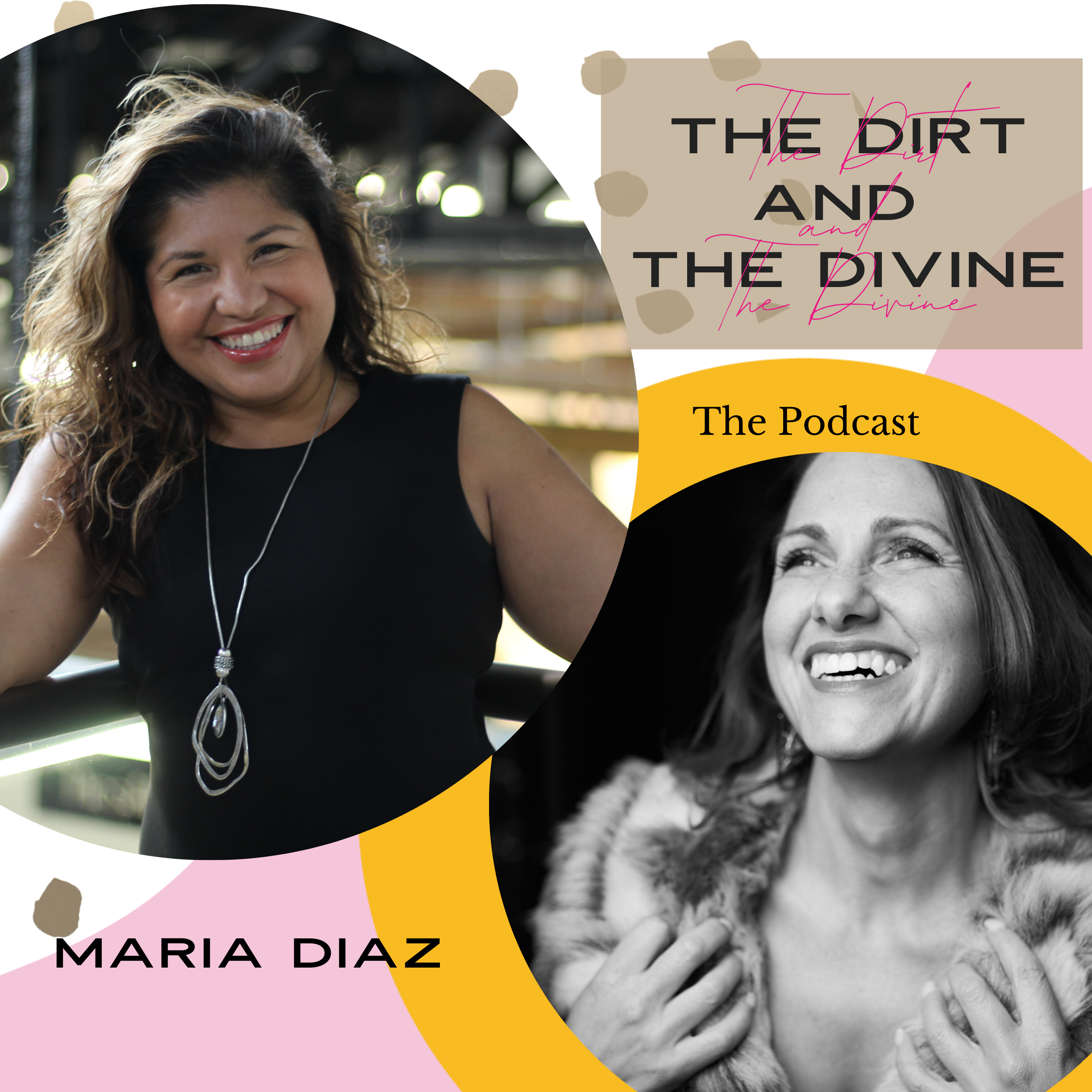 The Dirt and The Divine