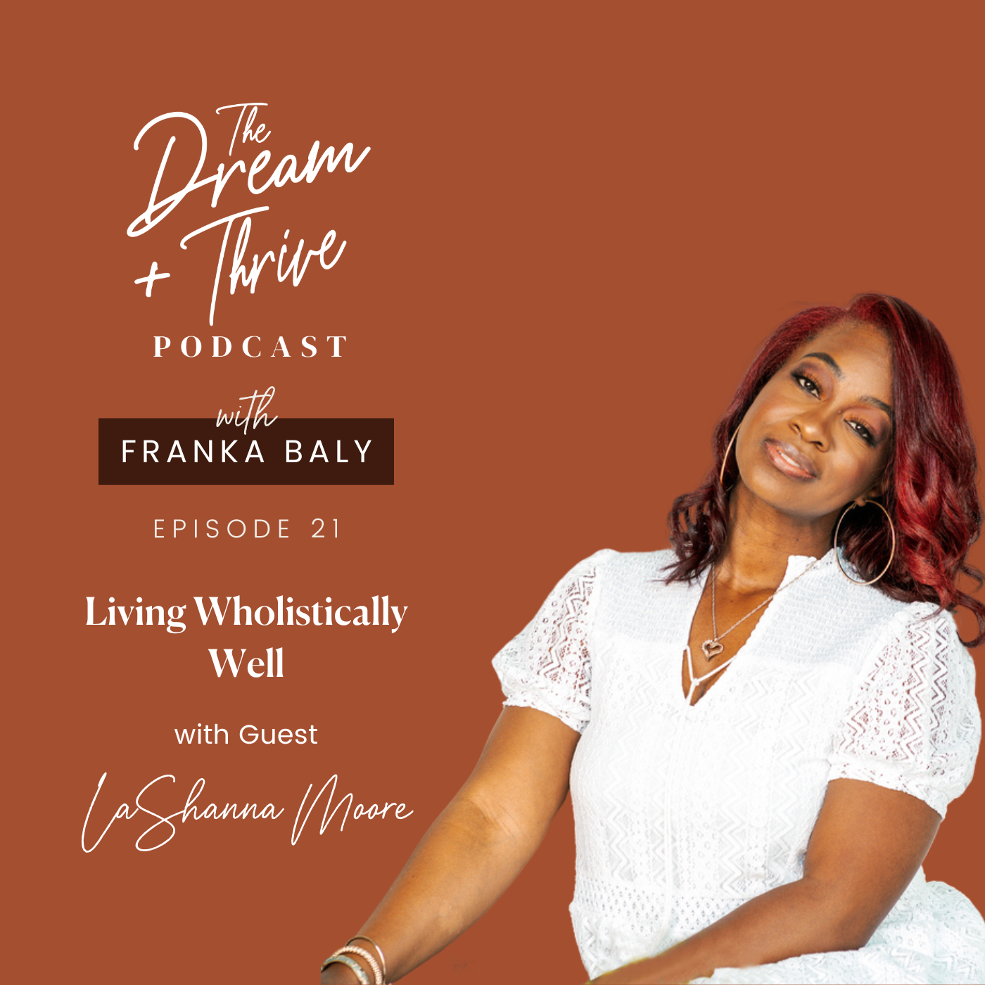 The Dream and Thrive Podcast