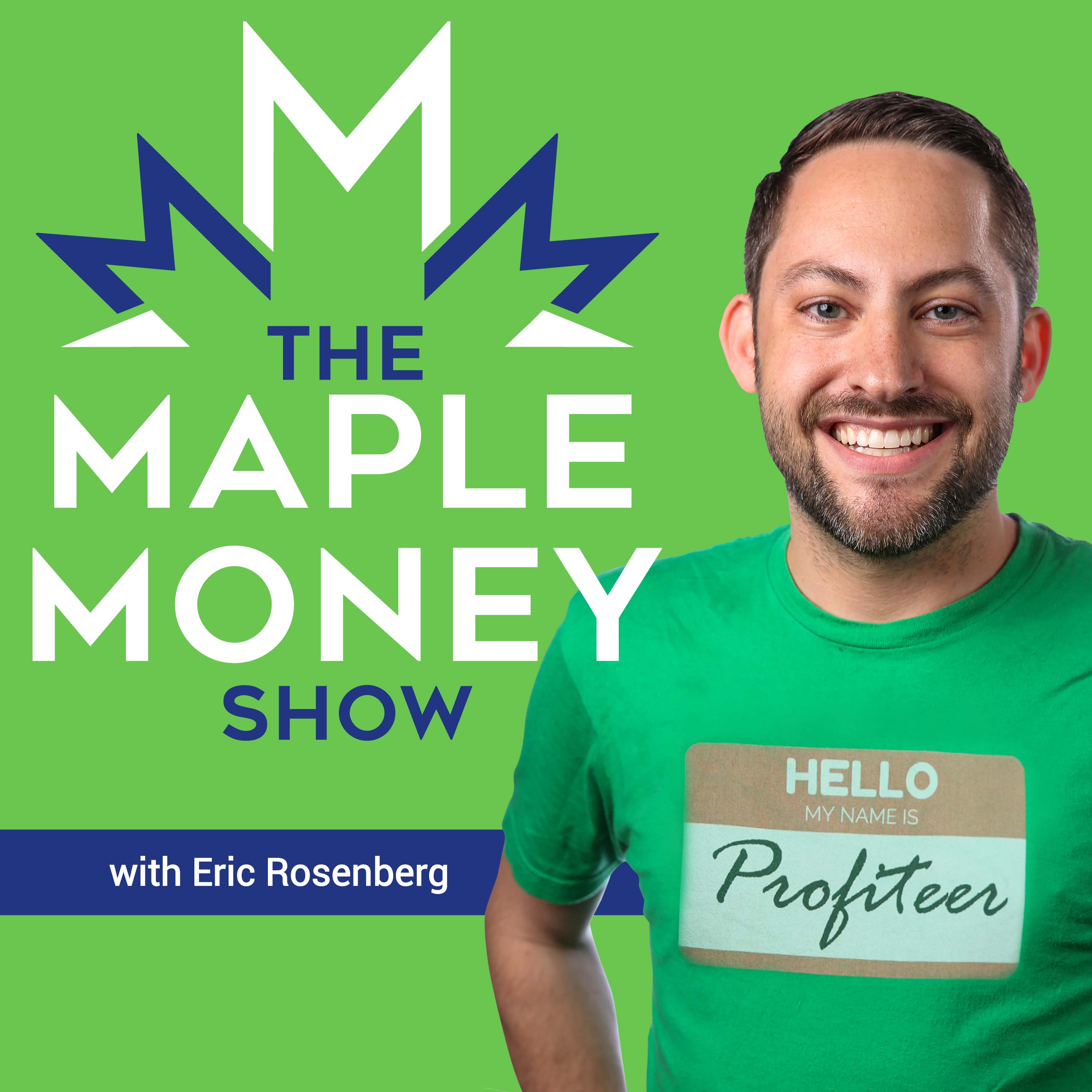 The MapleMoney Show