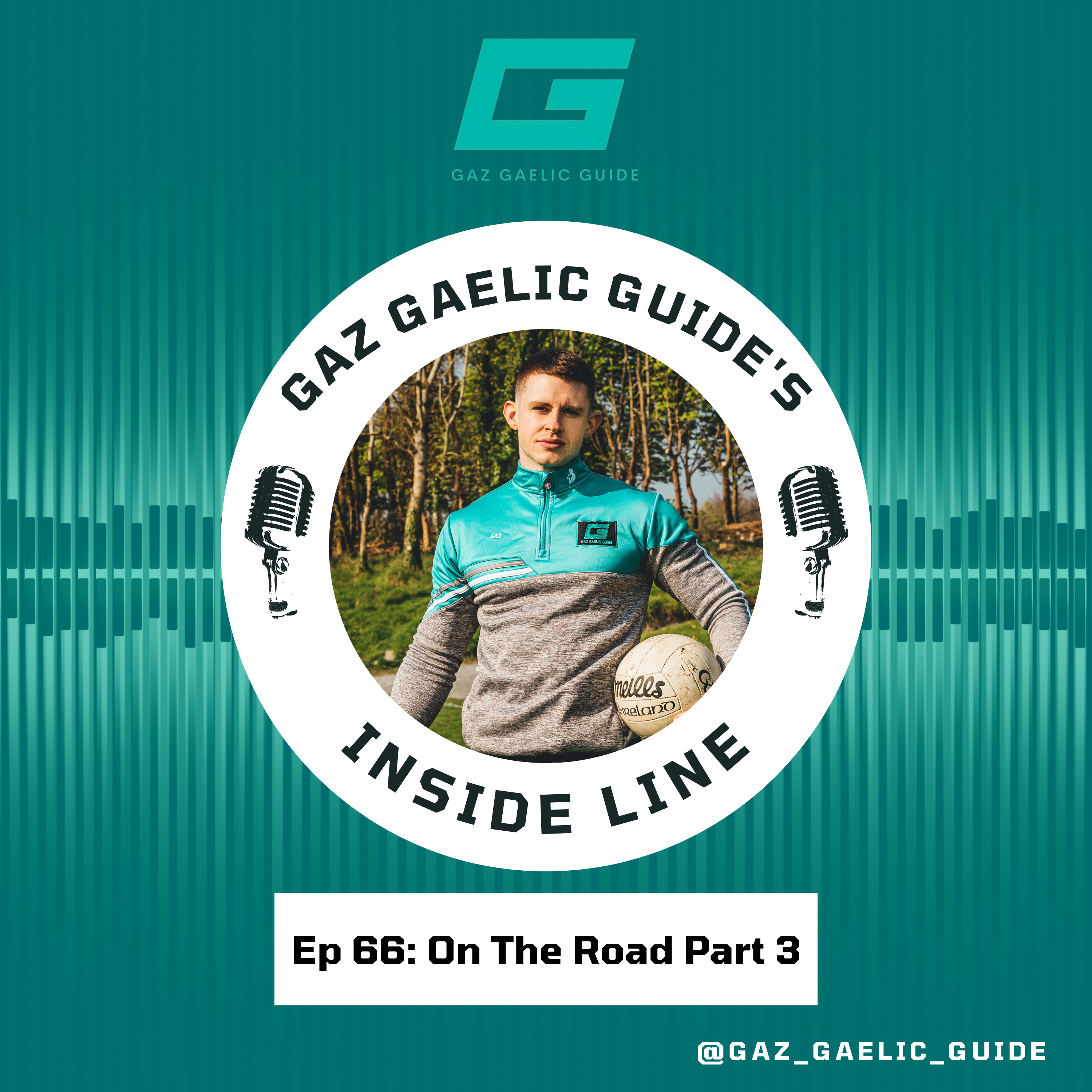 Gaz Gaelic Guide\'s Inside Line
