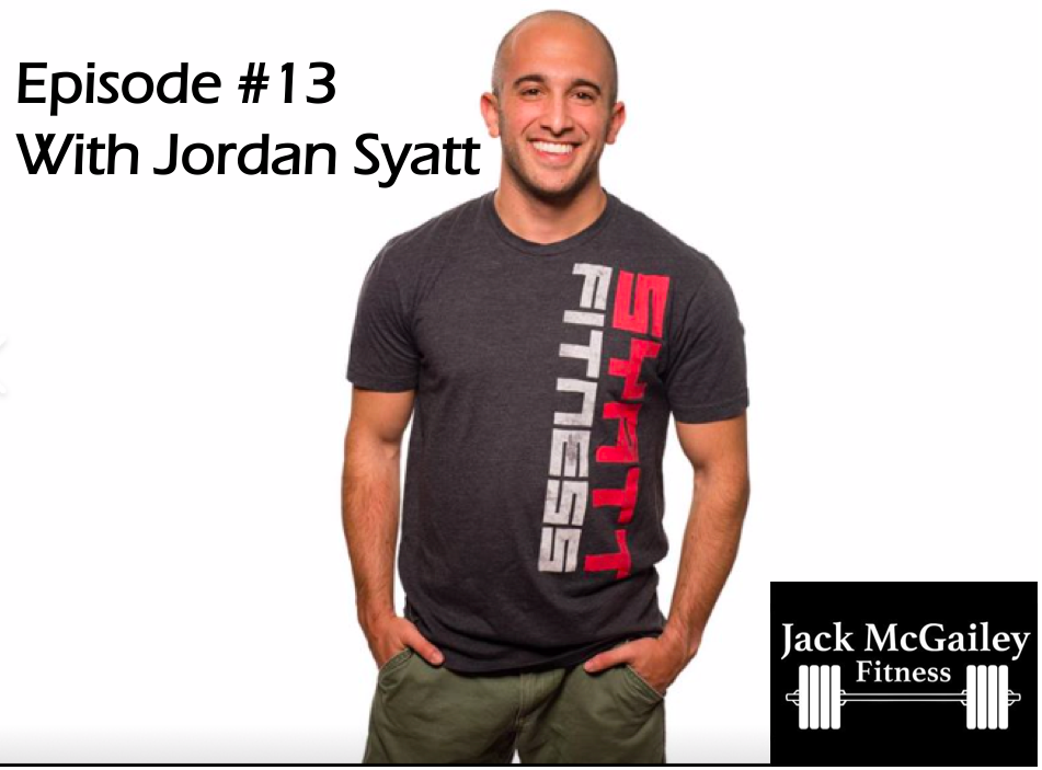 The Jack McGailey Fitness Podcast