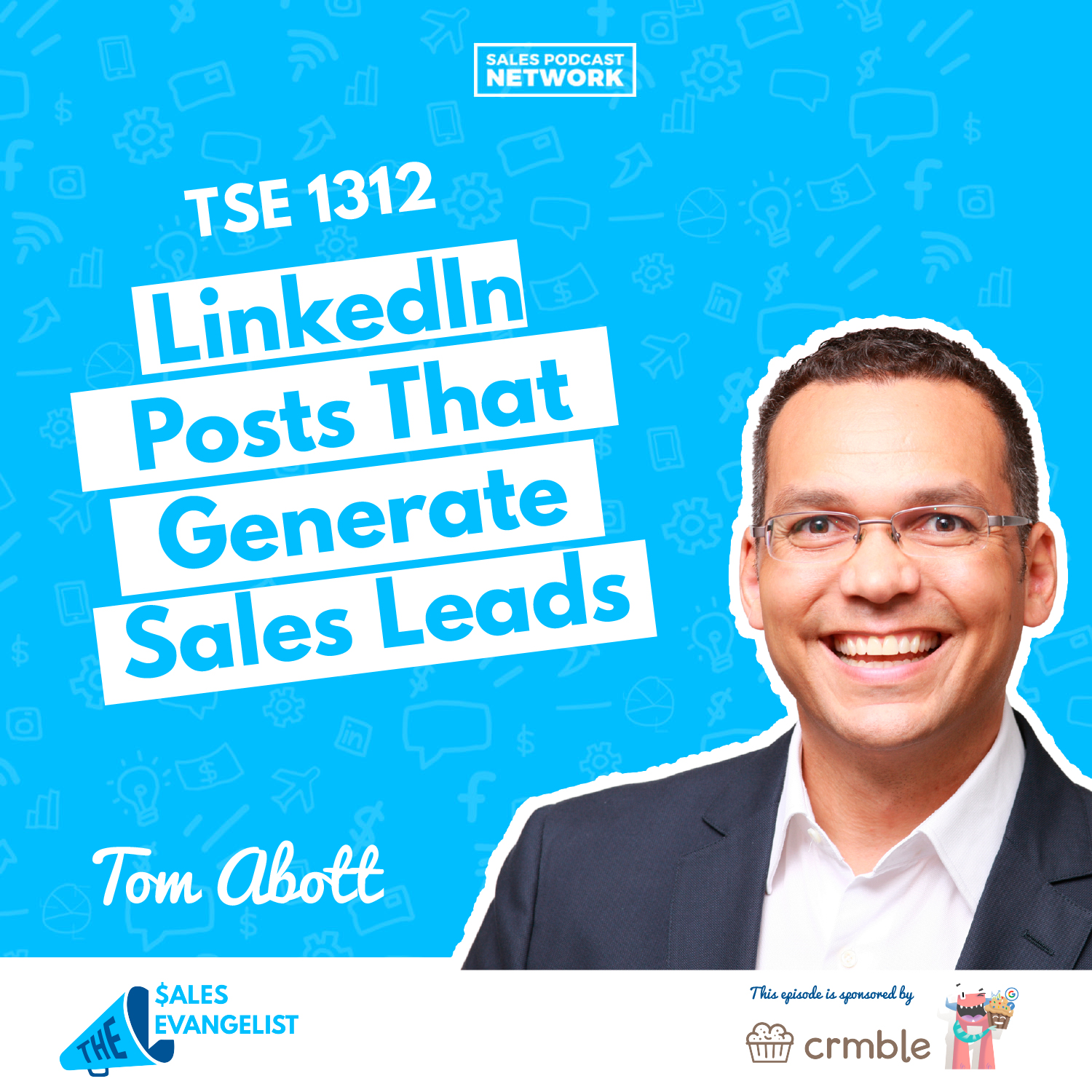 Tom Abbott | LinkedIn Posts That Generate Sales Leads