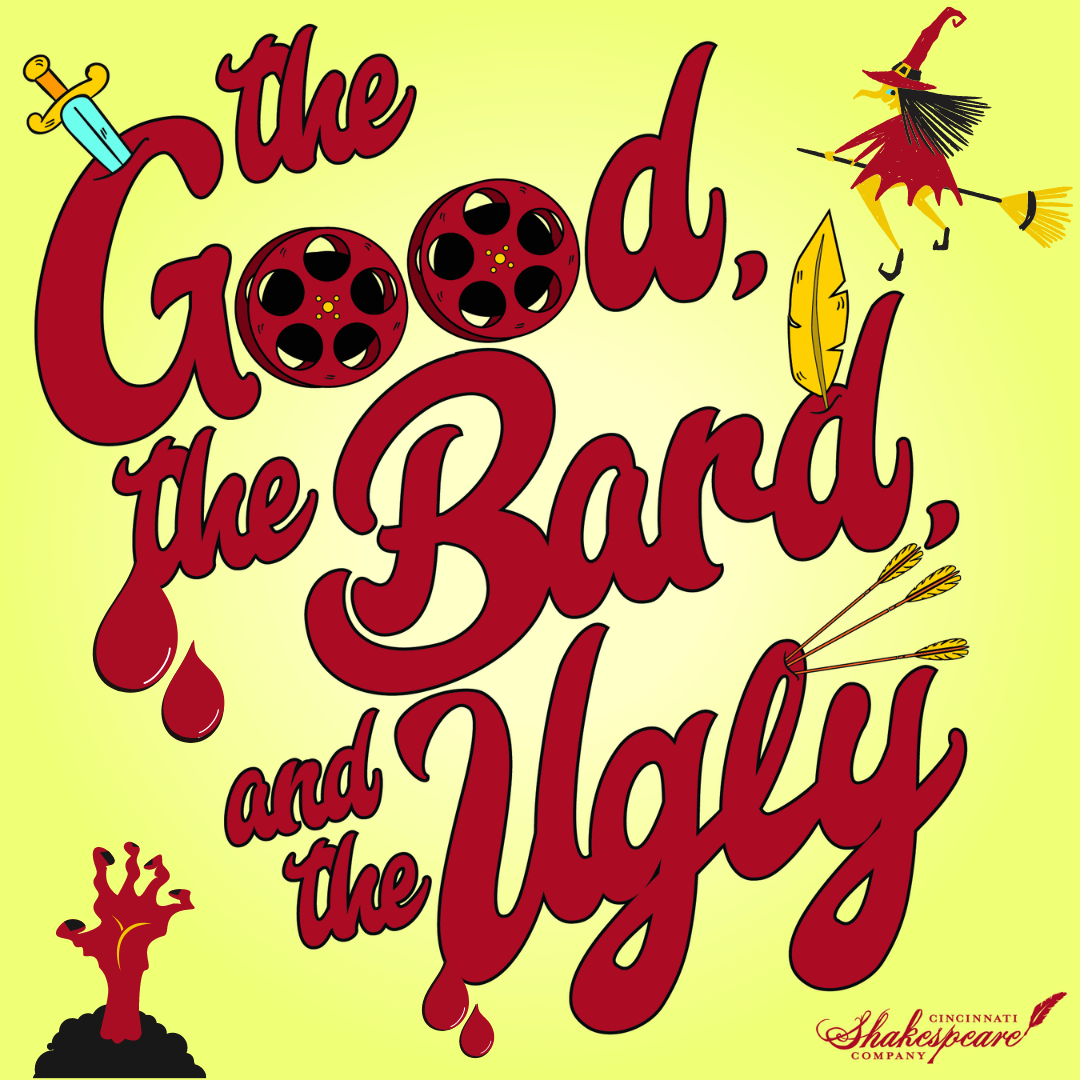 The Good, The Bard, and The Ugly