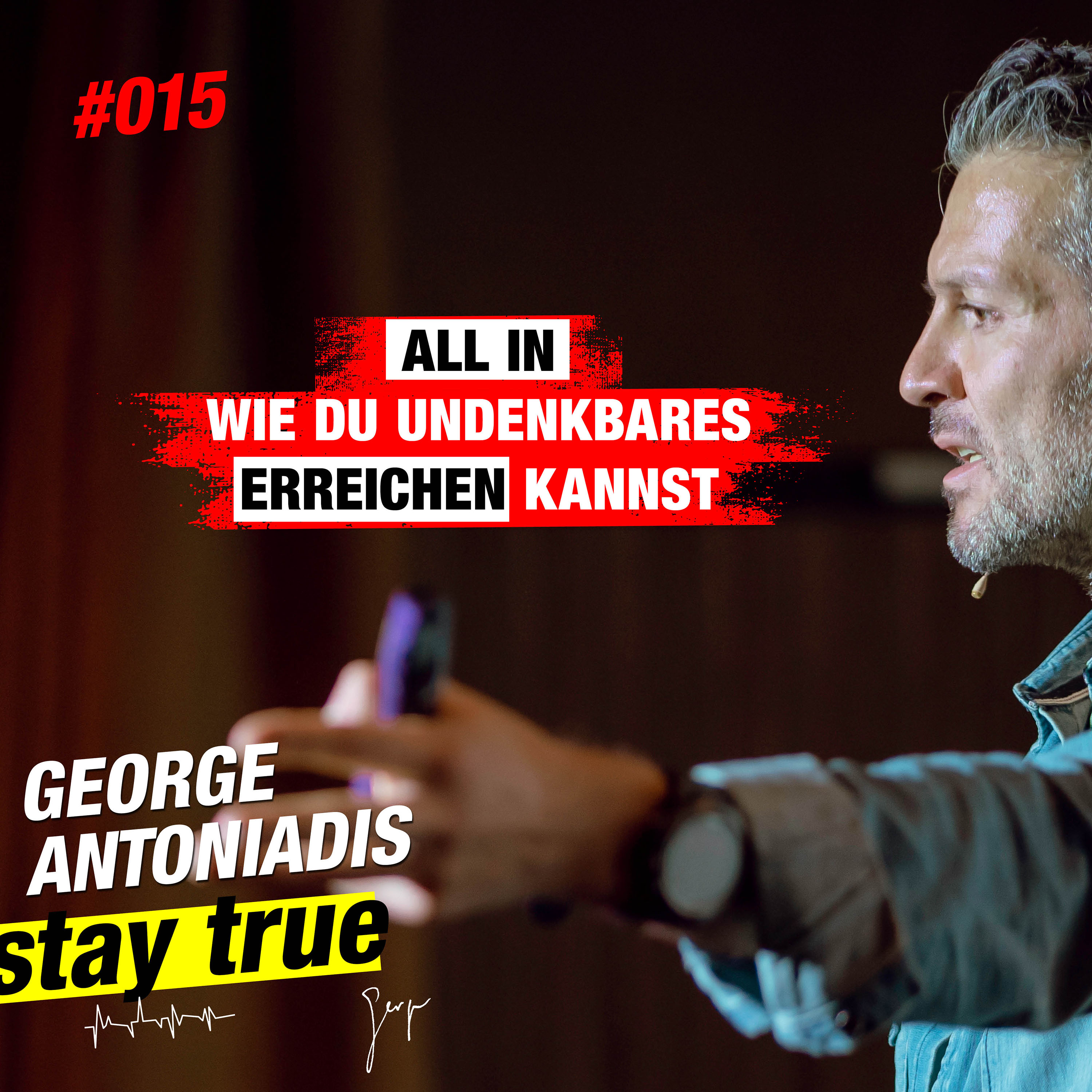 StayTrue für Emotional Leaders mit George Antoniadis