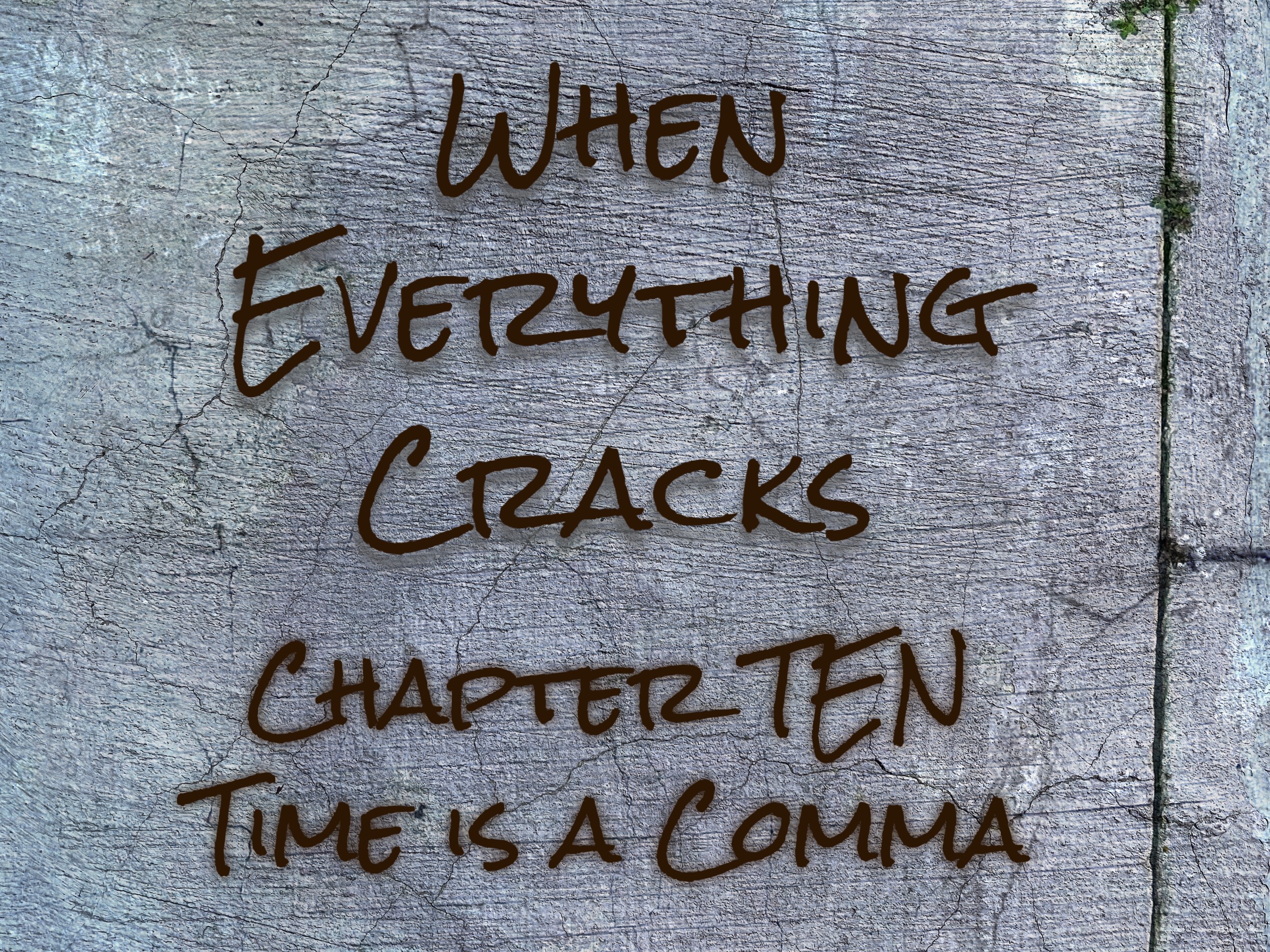 When Everything Cracks