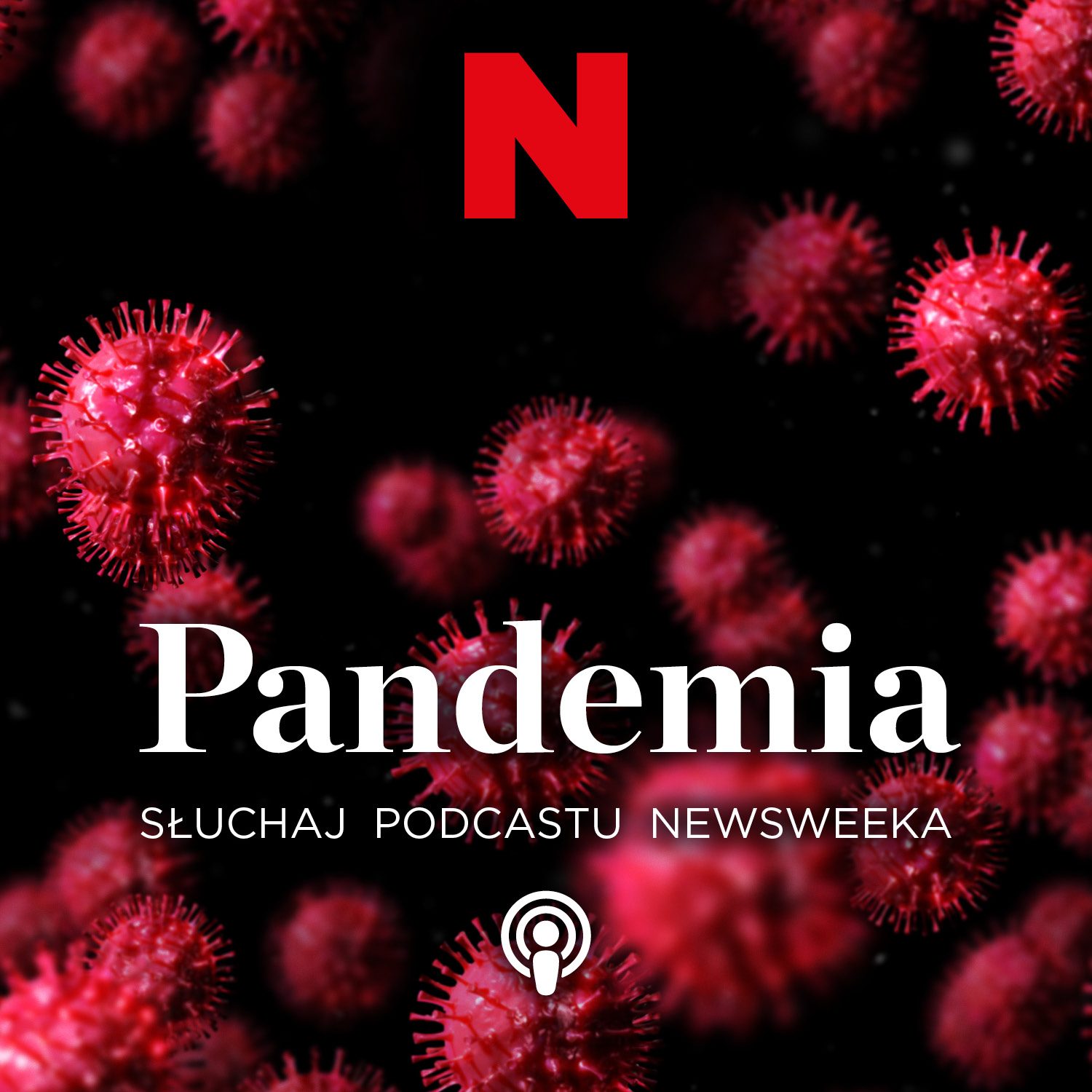 Pandemia. Podcast czasu zarazy