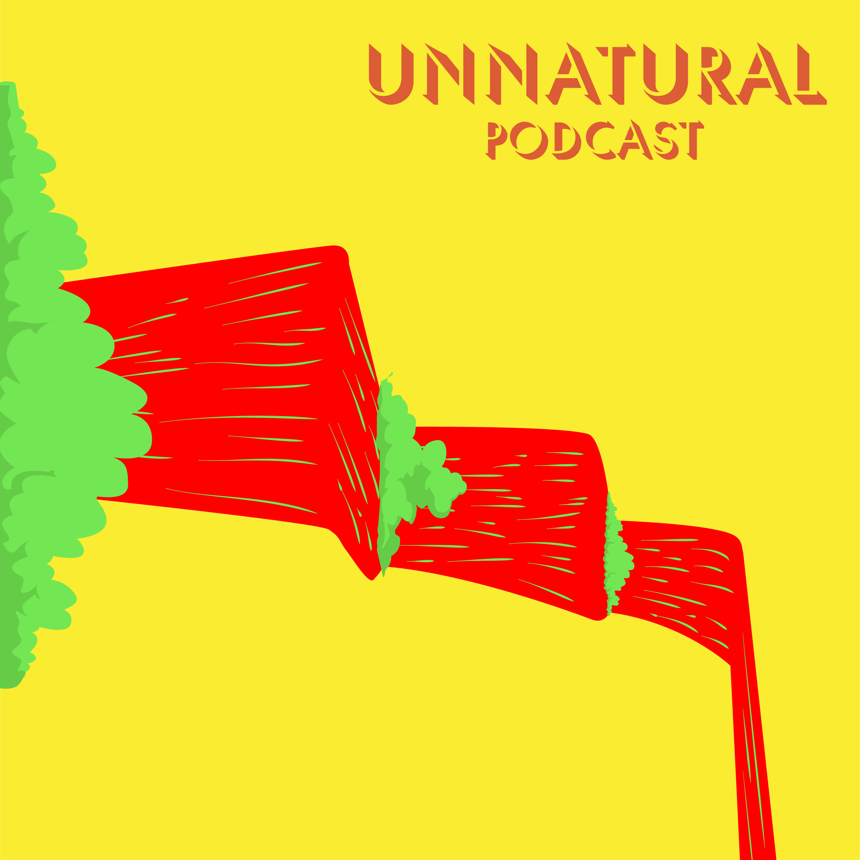 Unnatural Podcast