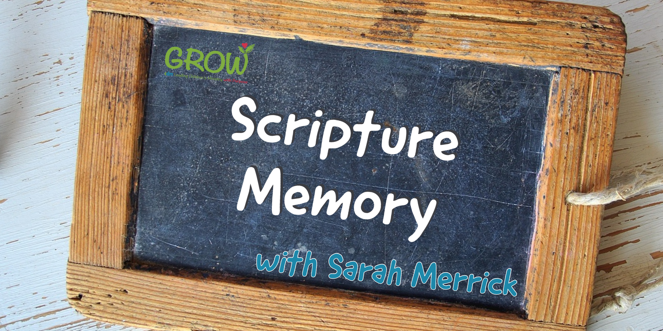 E 21 Scripture Memory with Sarah Merrick