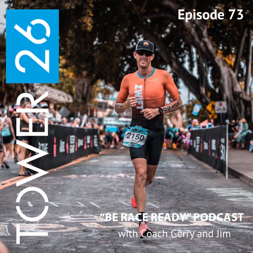 Episode #73: Navigating Corona Virus with TOWER 26 and Craig Taylor From Zwift