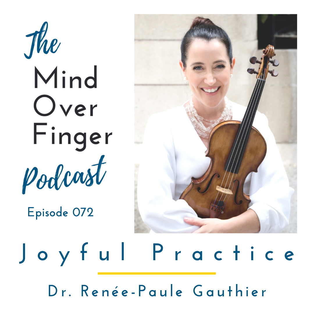 Joyful Practice with Dr. Renée-Paule Gauthier
