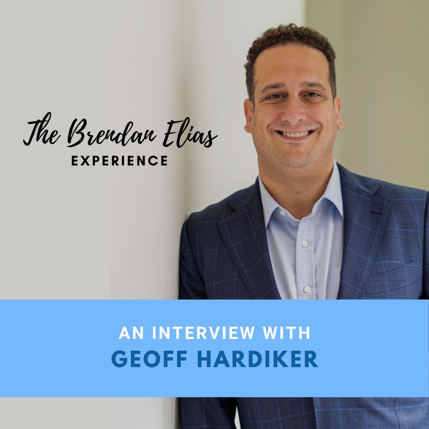 Episode #005: An Interview with Geoff Hardiker