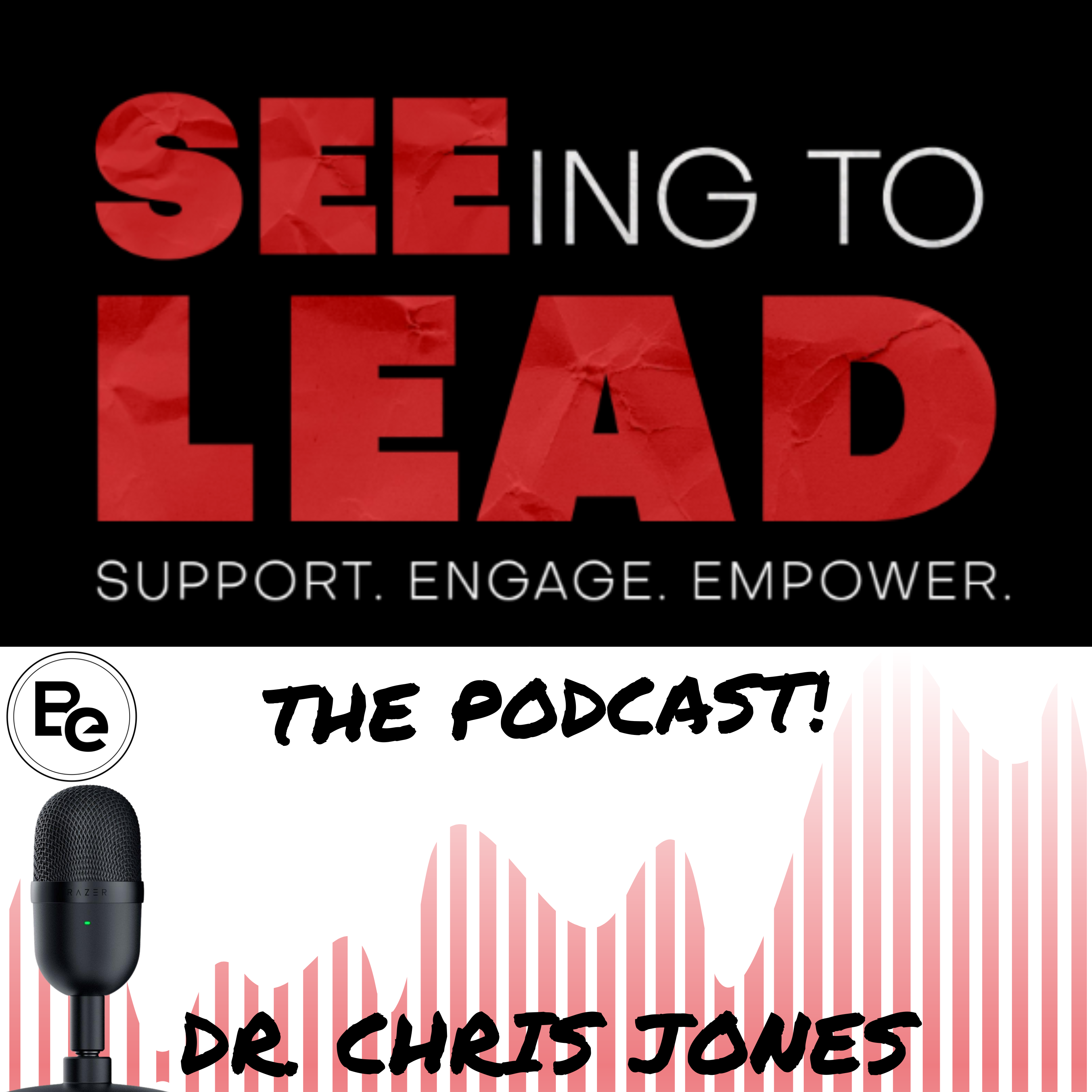 SEEing to Lead