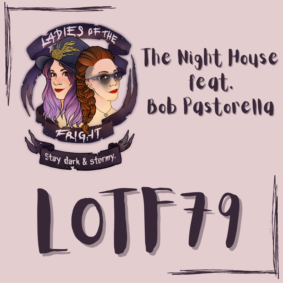 Ladies of the Fright