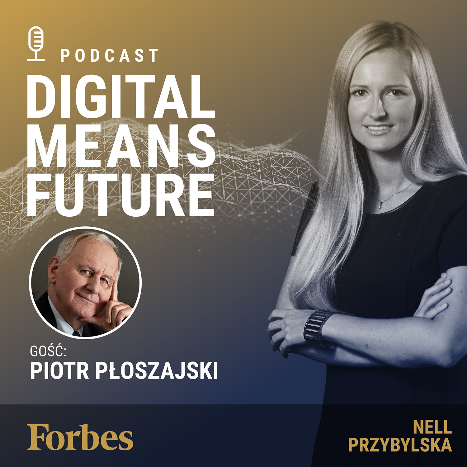 Digital Means Future