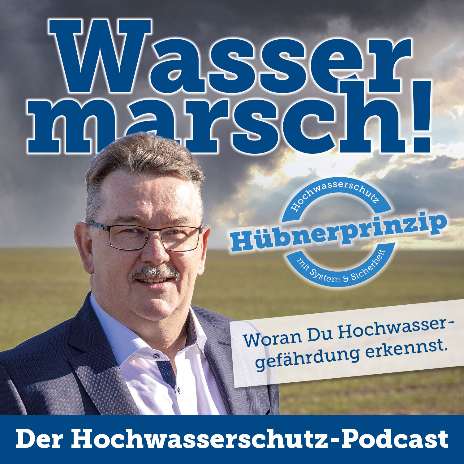 #07 Woran Du Hochwassergefährdung erkennst. – Wasser Marsch - Der