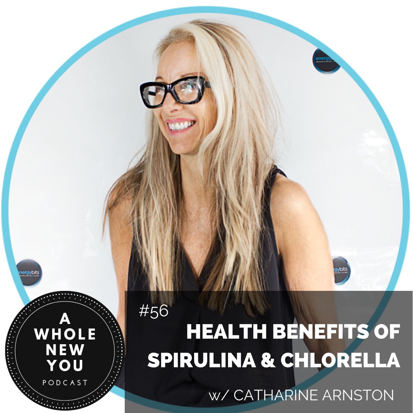 Health Benefits of Spirulina & Chlorella w/ Catharine Arnston