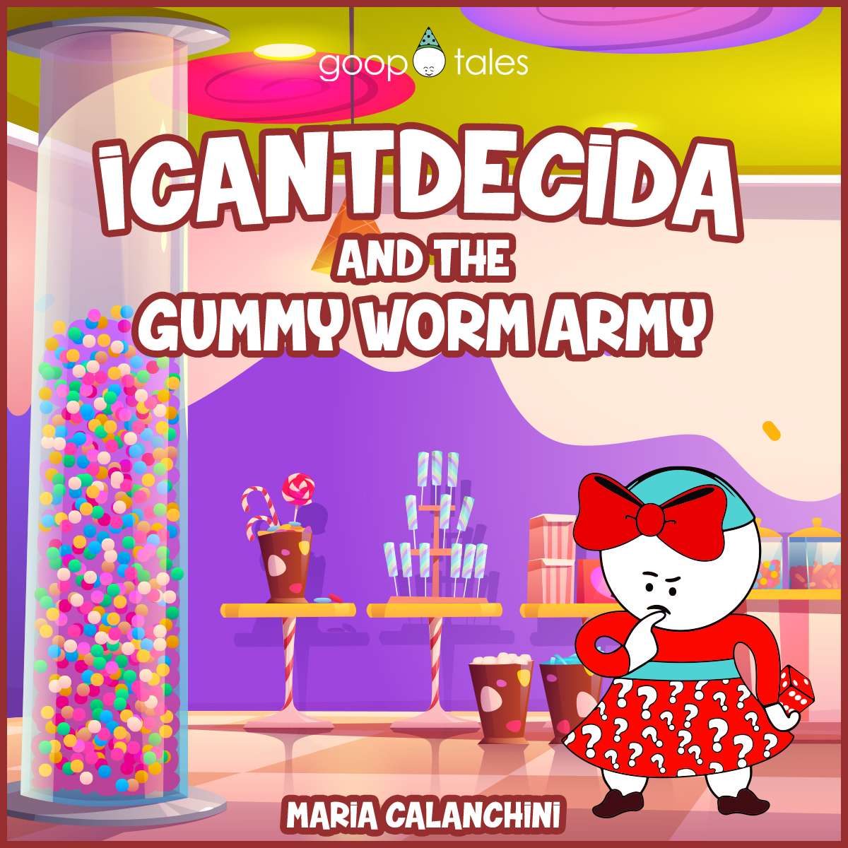 Icantdecida and the Gummy Worm Army